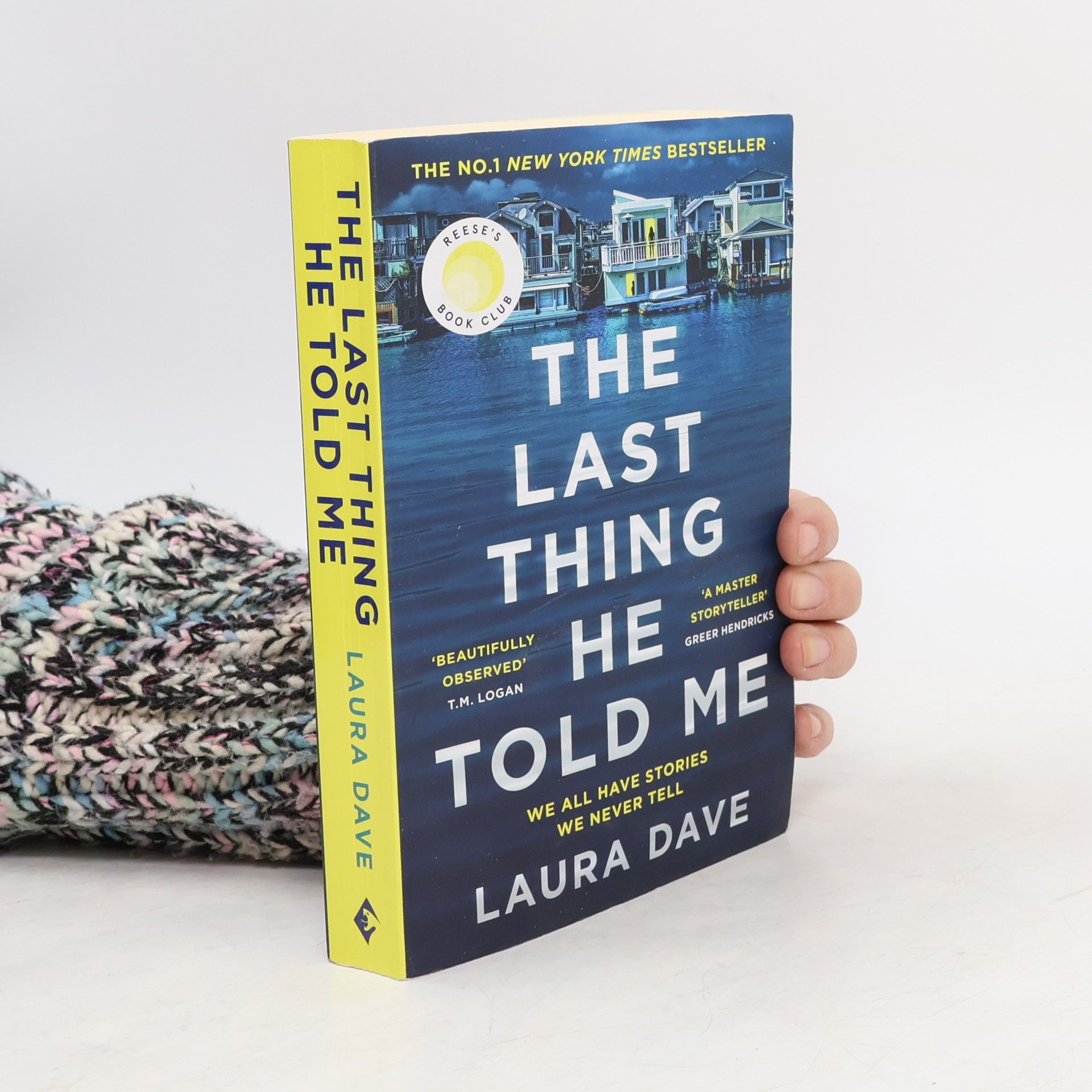 The last thing he told me