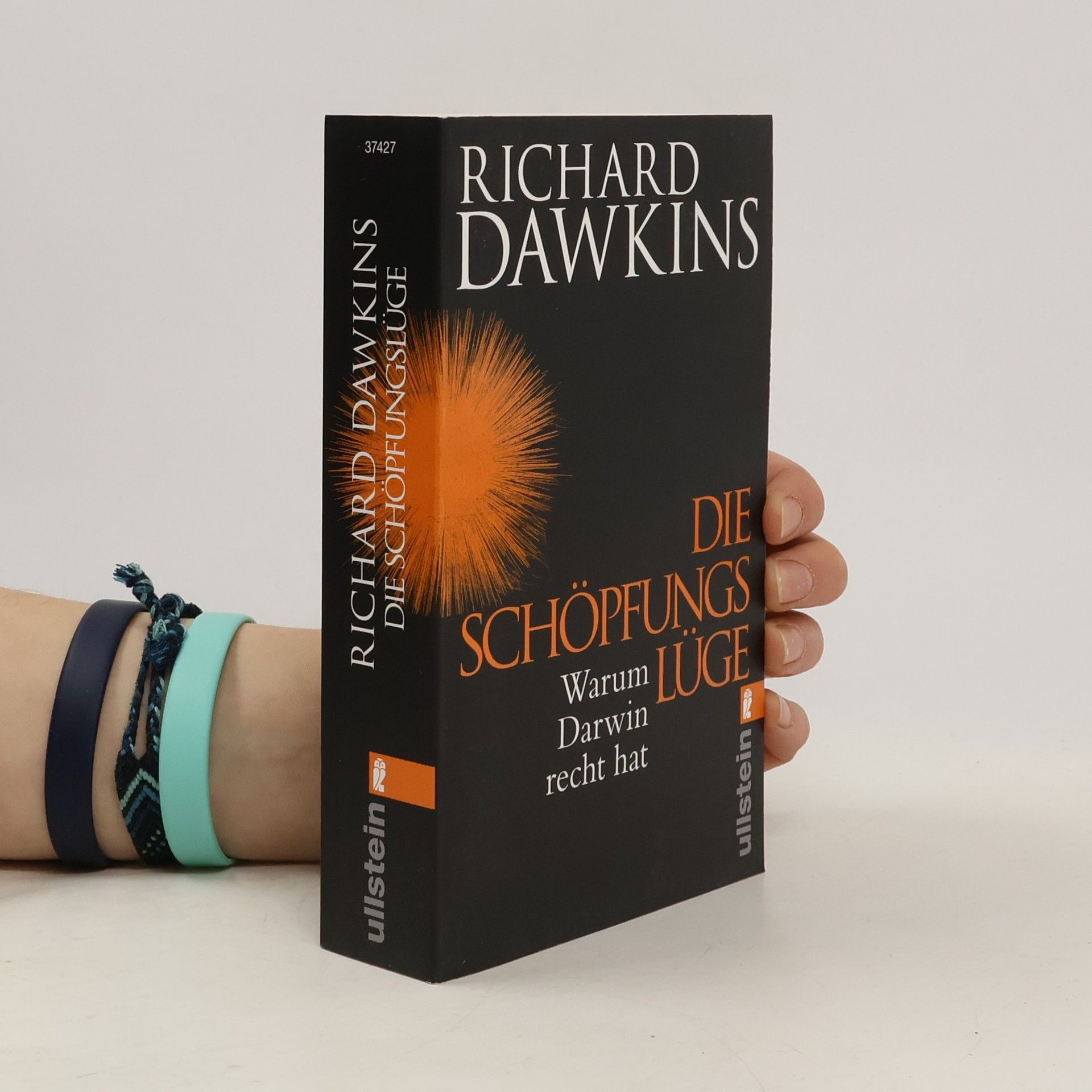 Richard Dawkins Die Schöpfungslüge : Warum Darwin Recht hat
