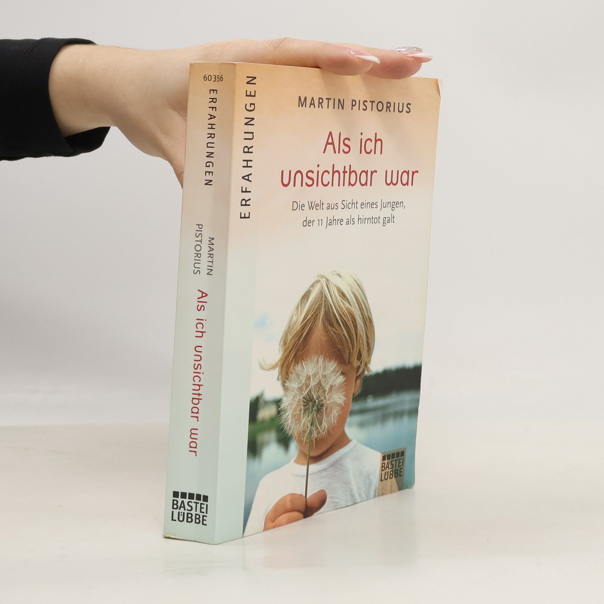 Martin Pistorius Als ich unsichtbar war