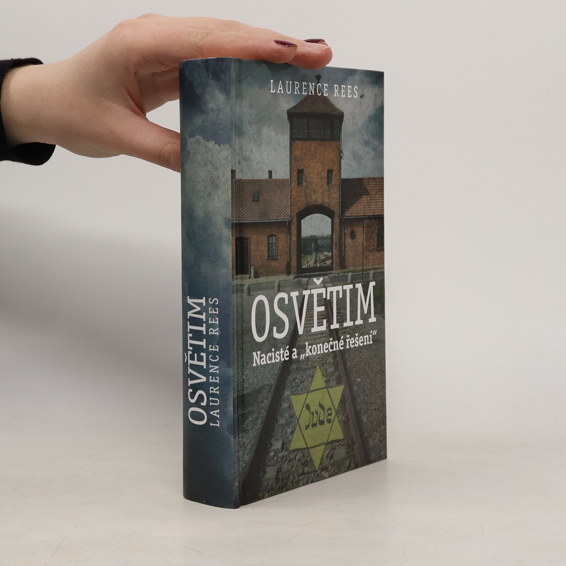 Laurence Rees Osvětim