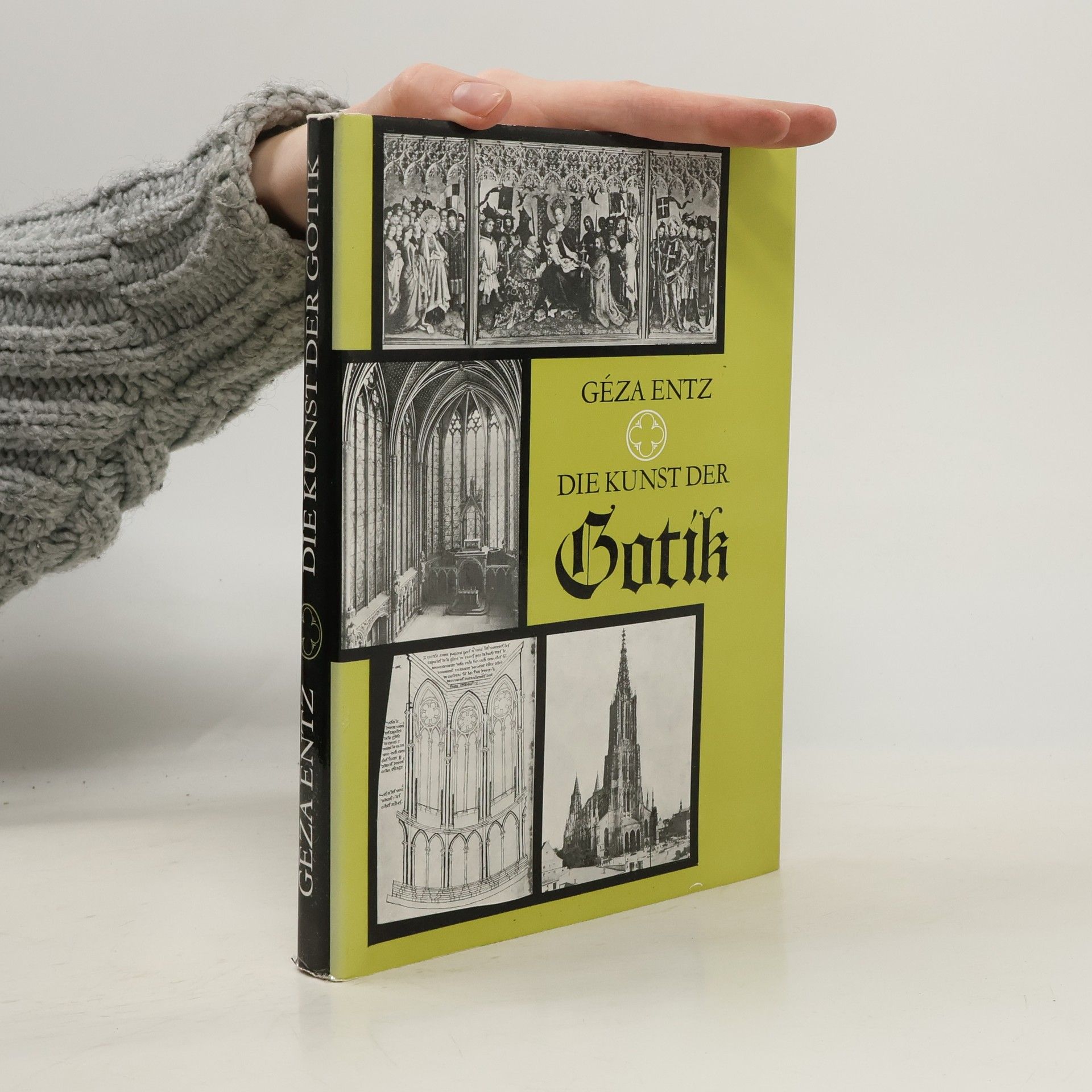 Géza Entz Die Kunst der Gotik