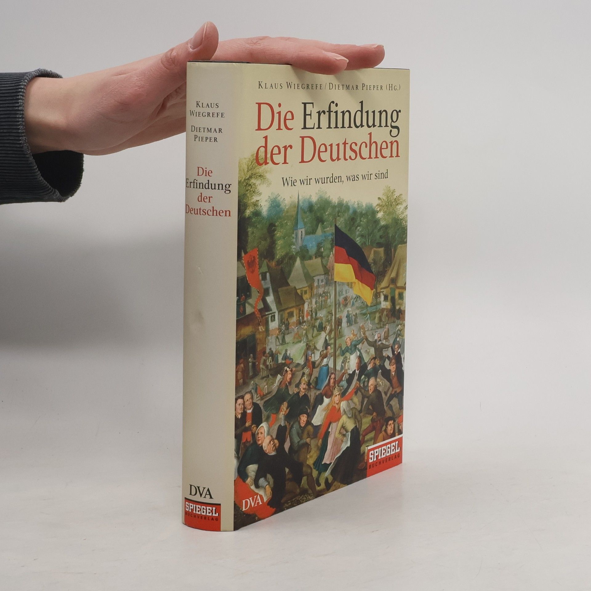 Klaus Wiegrefe Die Erfindung der Deutschen
