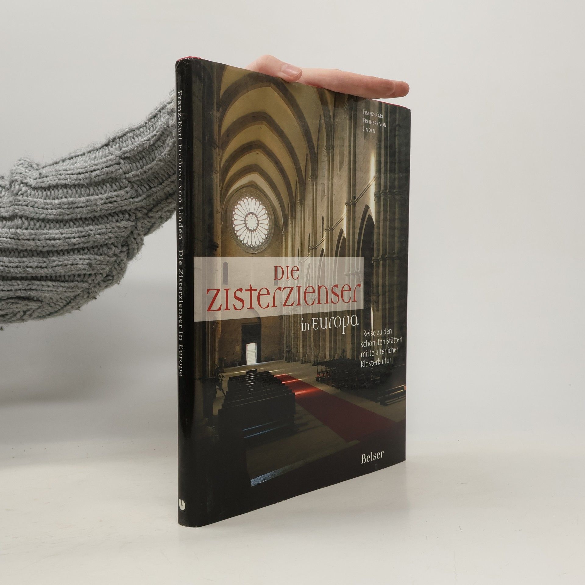 Franz-Karl von Linden Die Zisterzienser in Europa