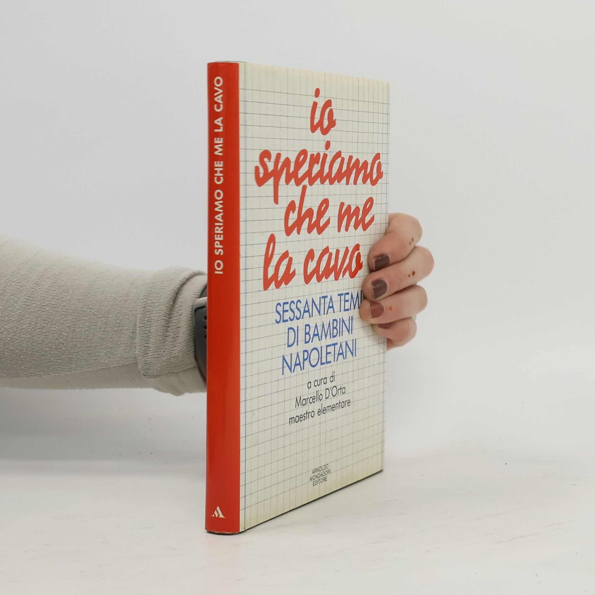 Marcello D'Orta Io speriamo che me la cavo