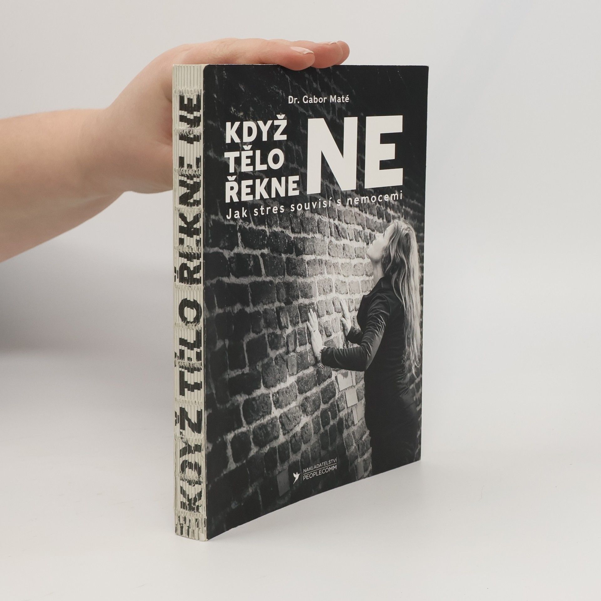 Gabor Maté Když tělo řekne ne