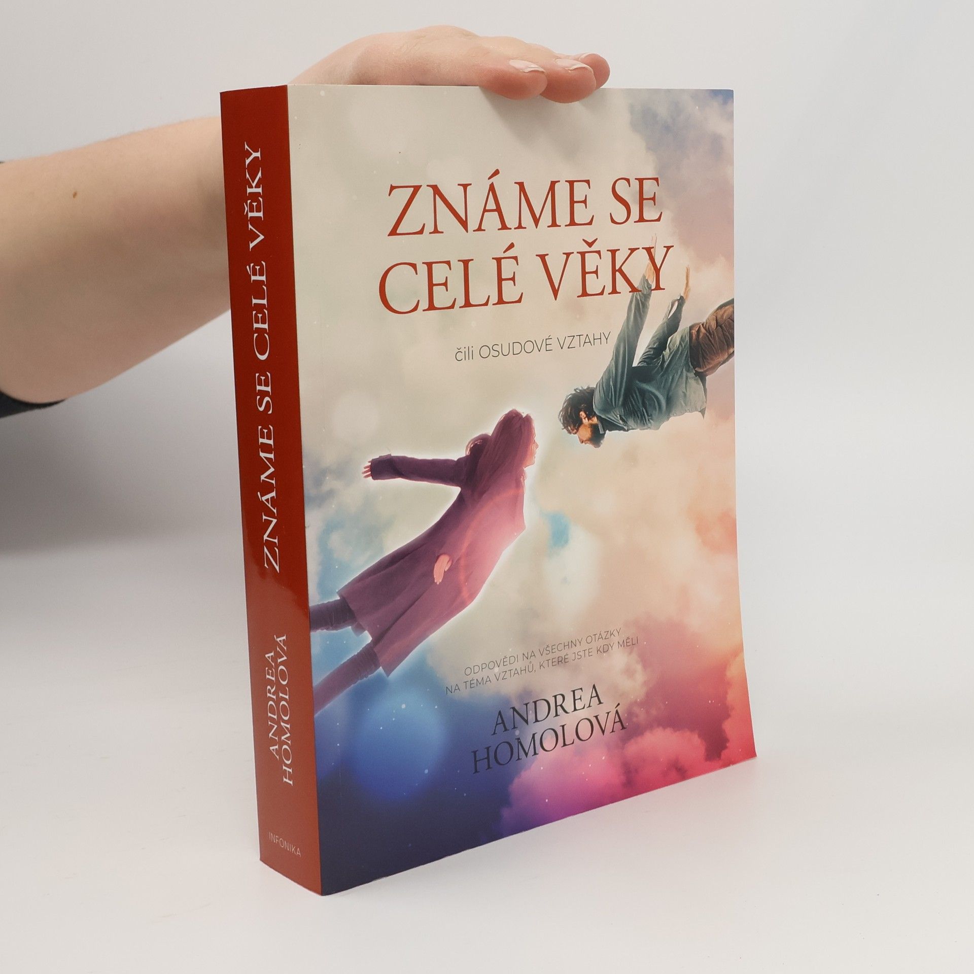 Známe se celé věky, čili, Osudové vztahy