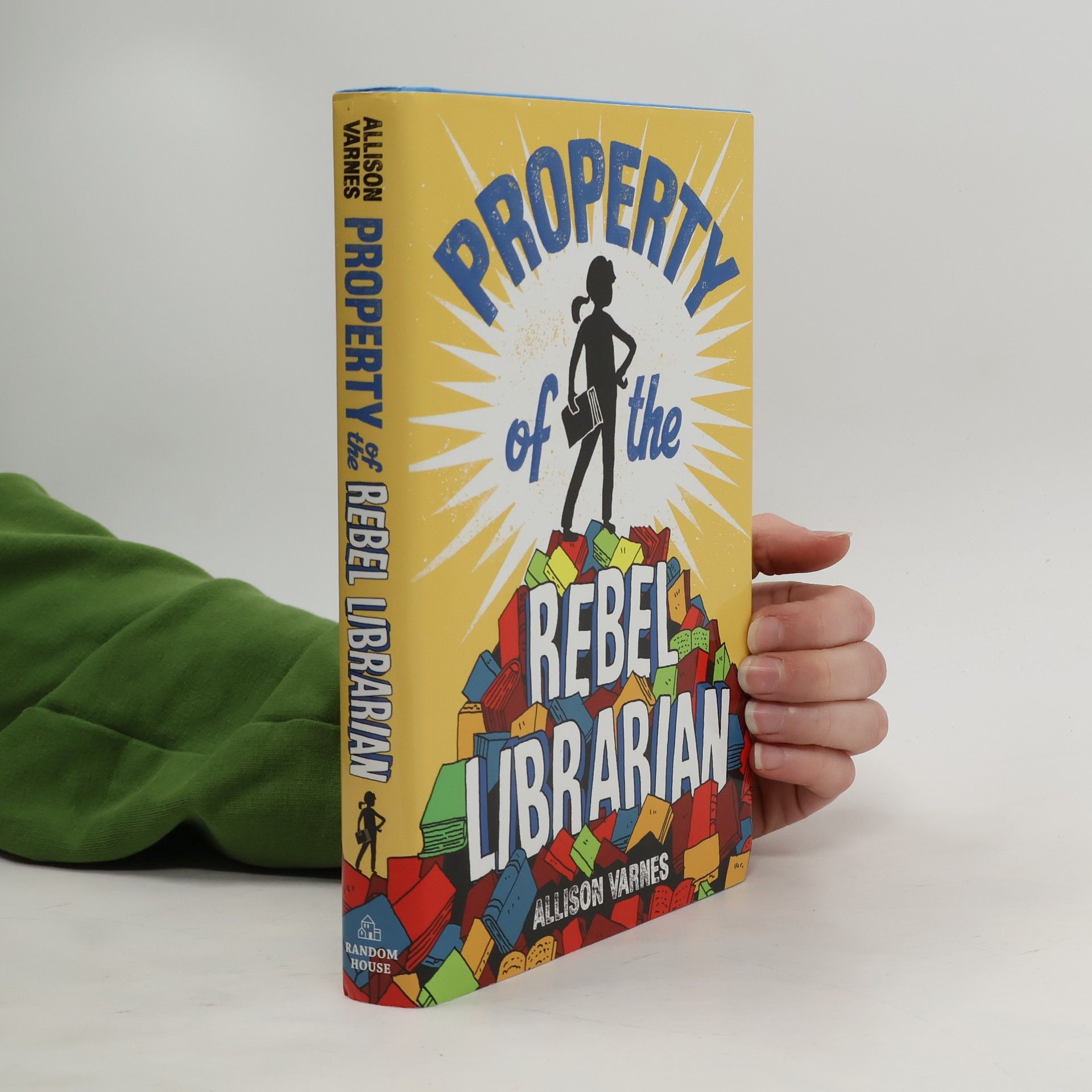 Allison Varnes Property of the Rebel Librarian