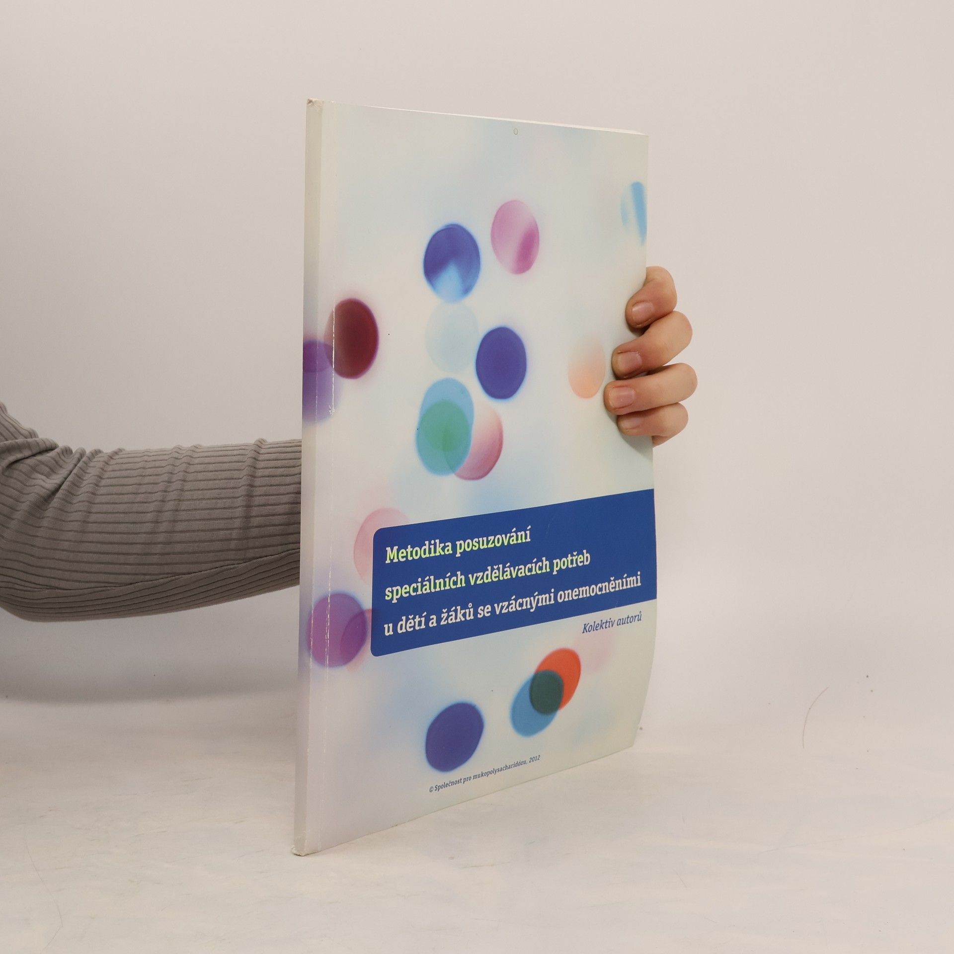 Metodika posuzování speciálních vzdělávacích potřeb u dětí a žáků se vzácnými onemocněními