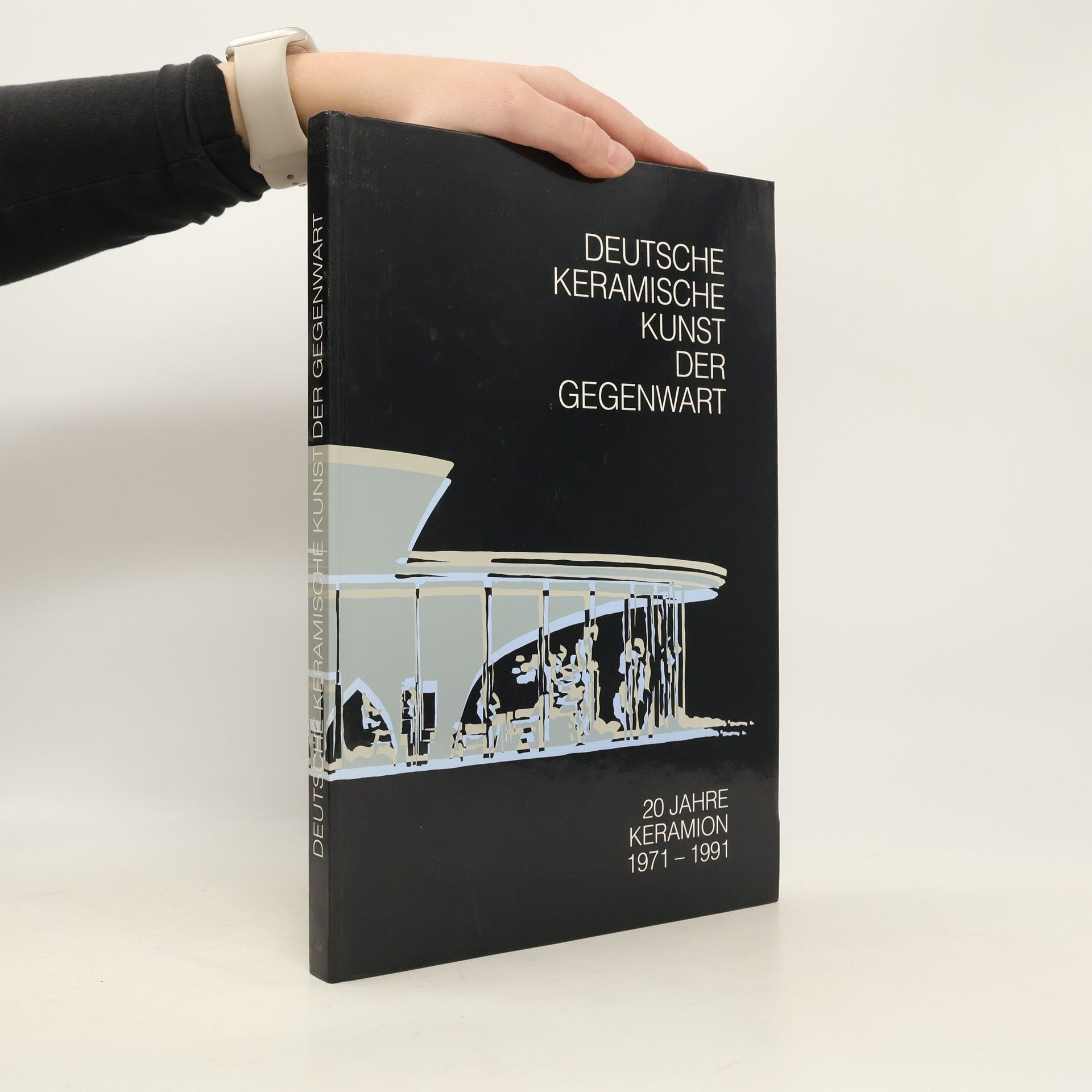 Autores varios Deutsche Keramische Kunst der Gegenwart