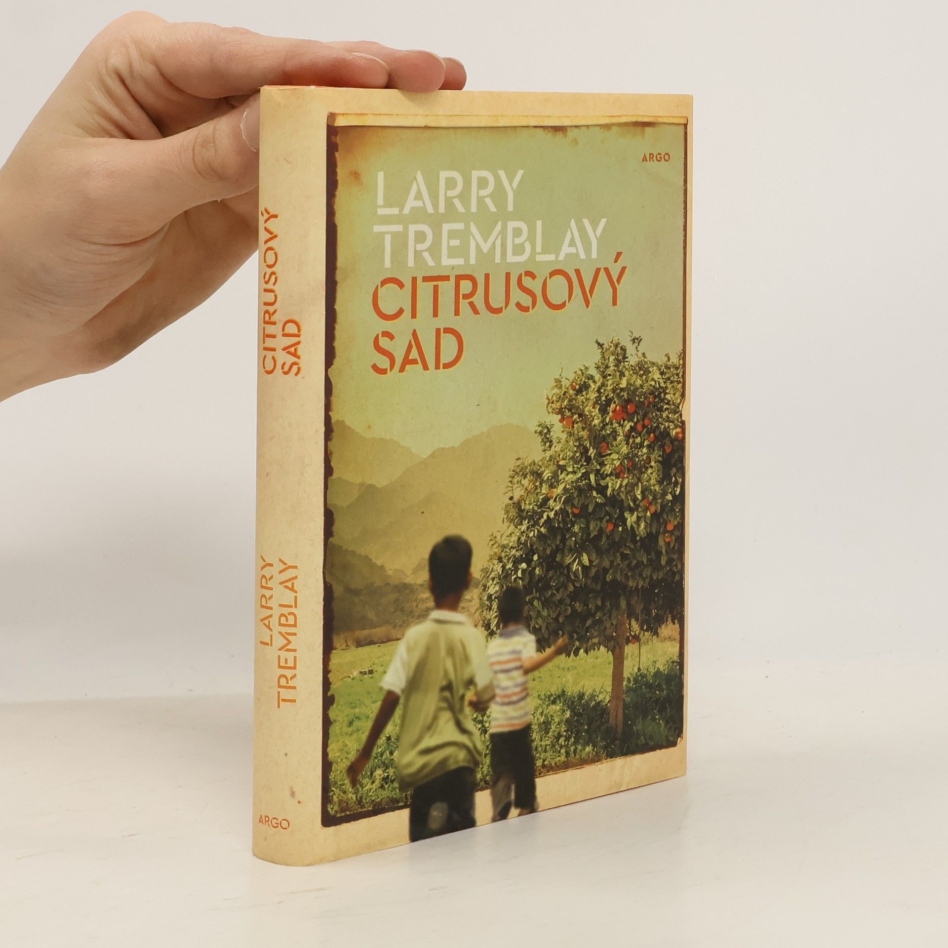 Larry Tremblay Citrusový sad