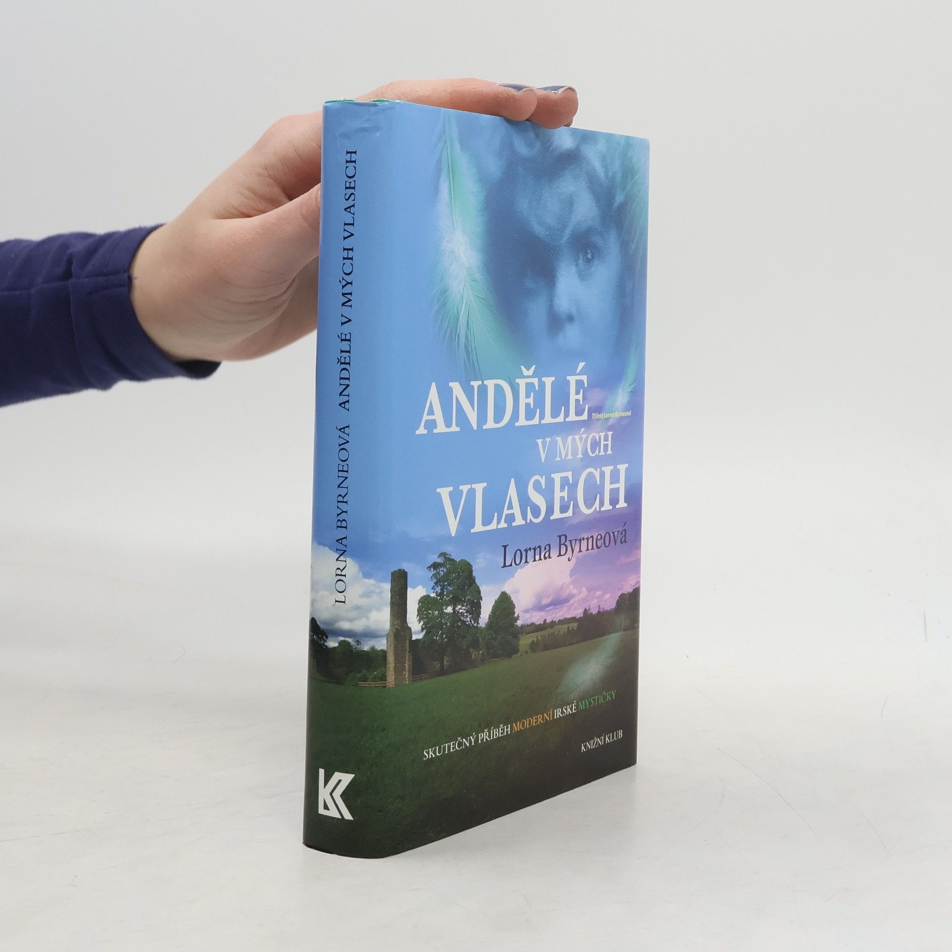 Lorna Byrne Andělé v mých vlasech