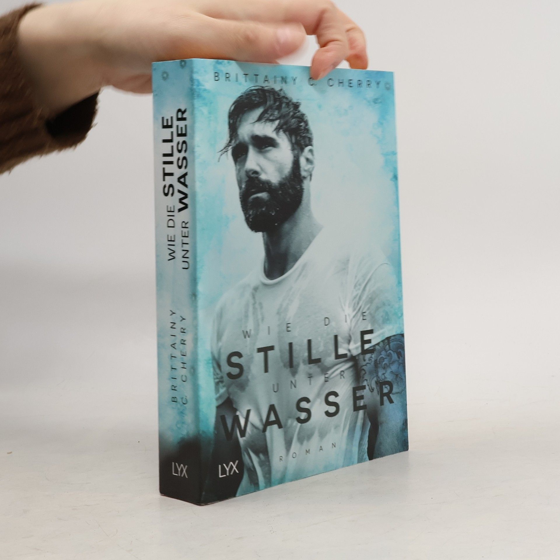 Brittainy C. Cherry Wie die Stille unter Wasser