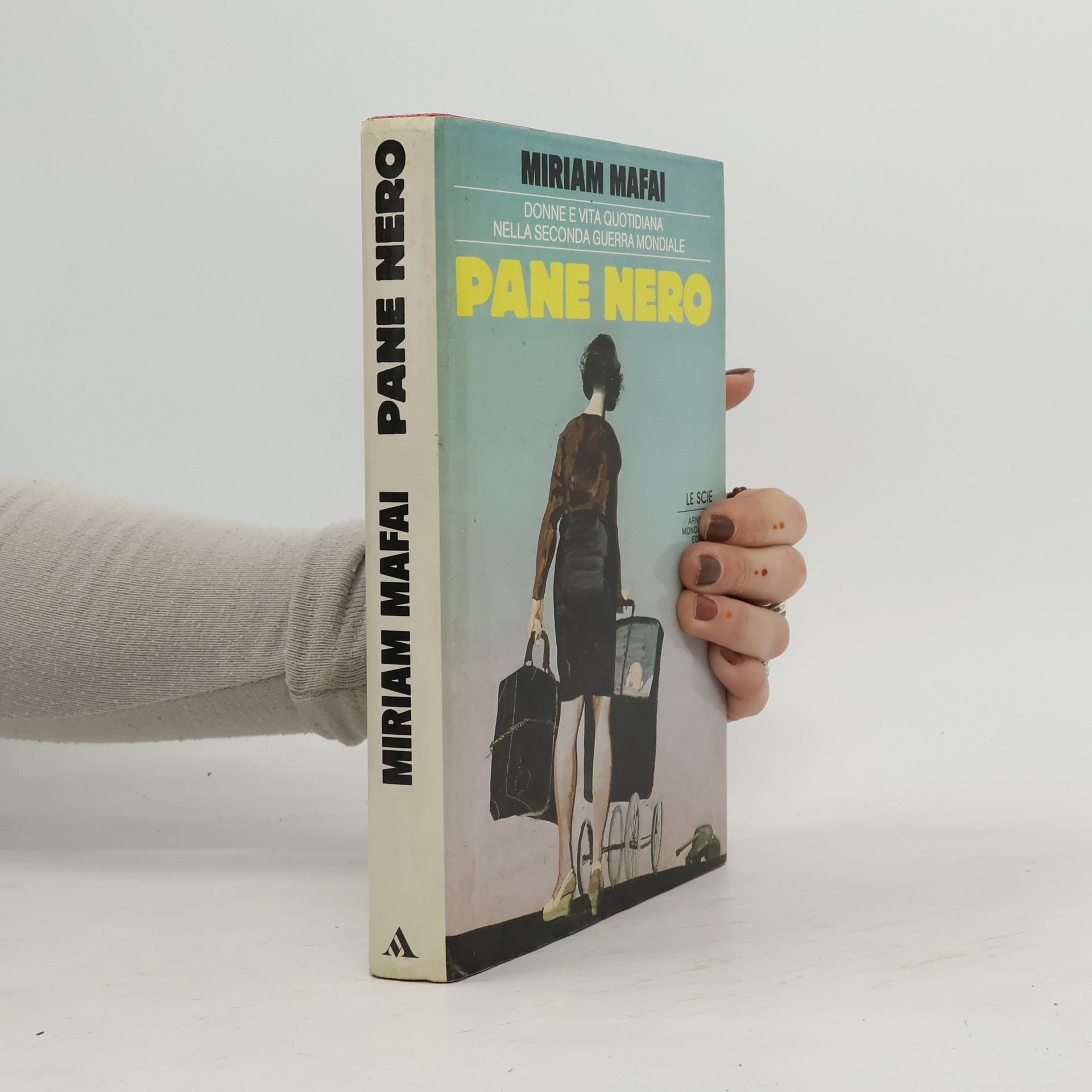 Miriam Mafai Le Scie: Pane nero