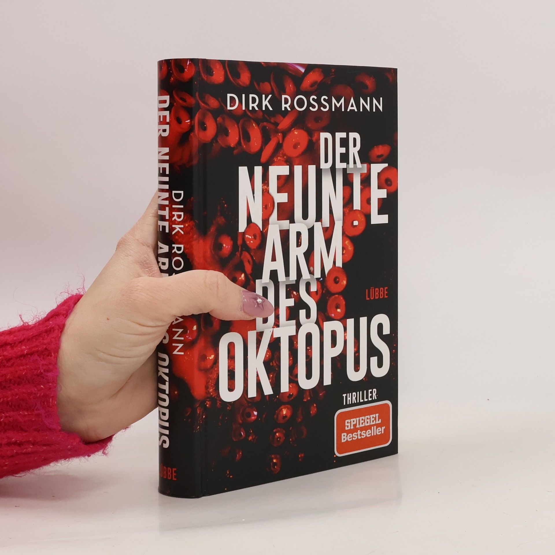 Dirk Roßmann Der neunte Arm des Oktopus