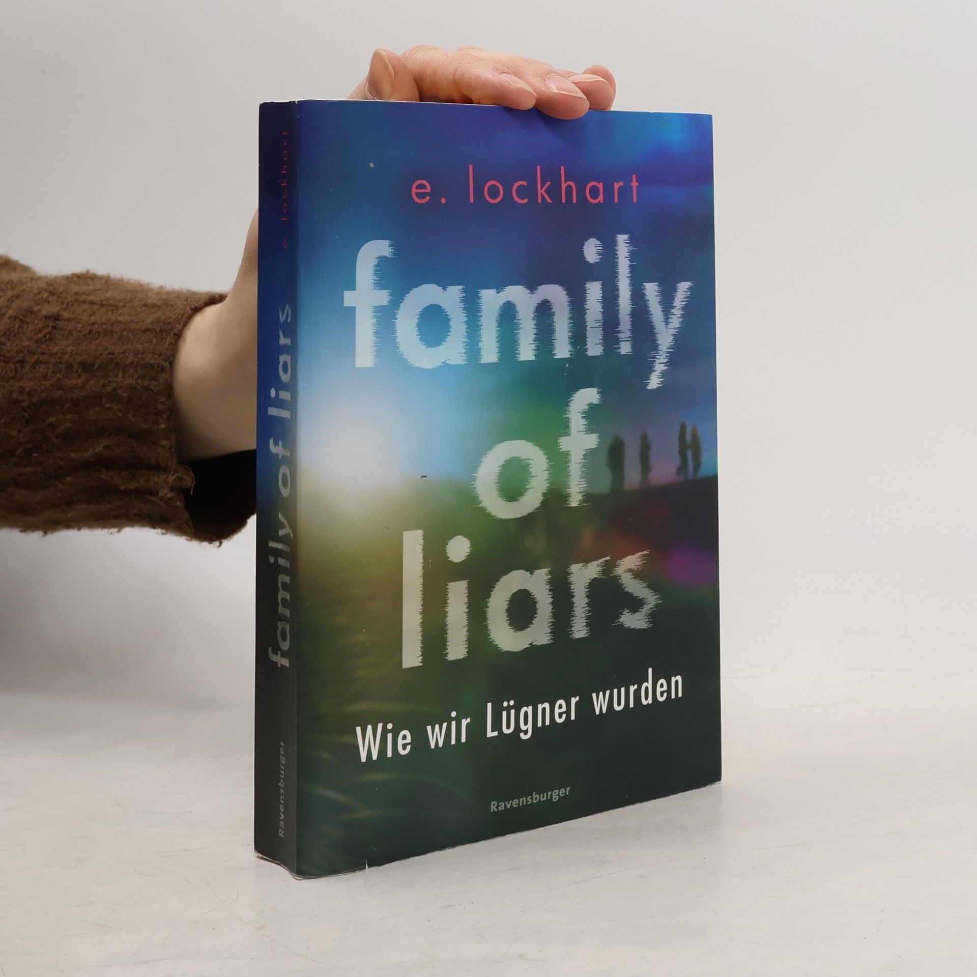 Family of Liars. Wie wir Lügner wurden