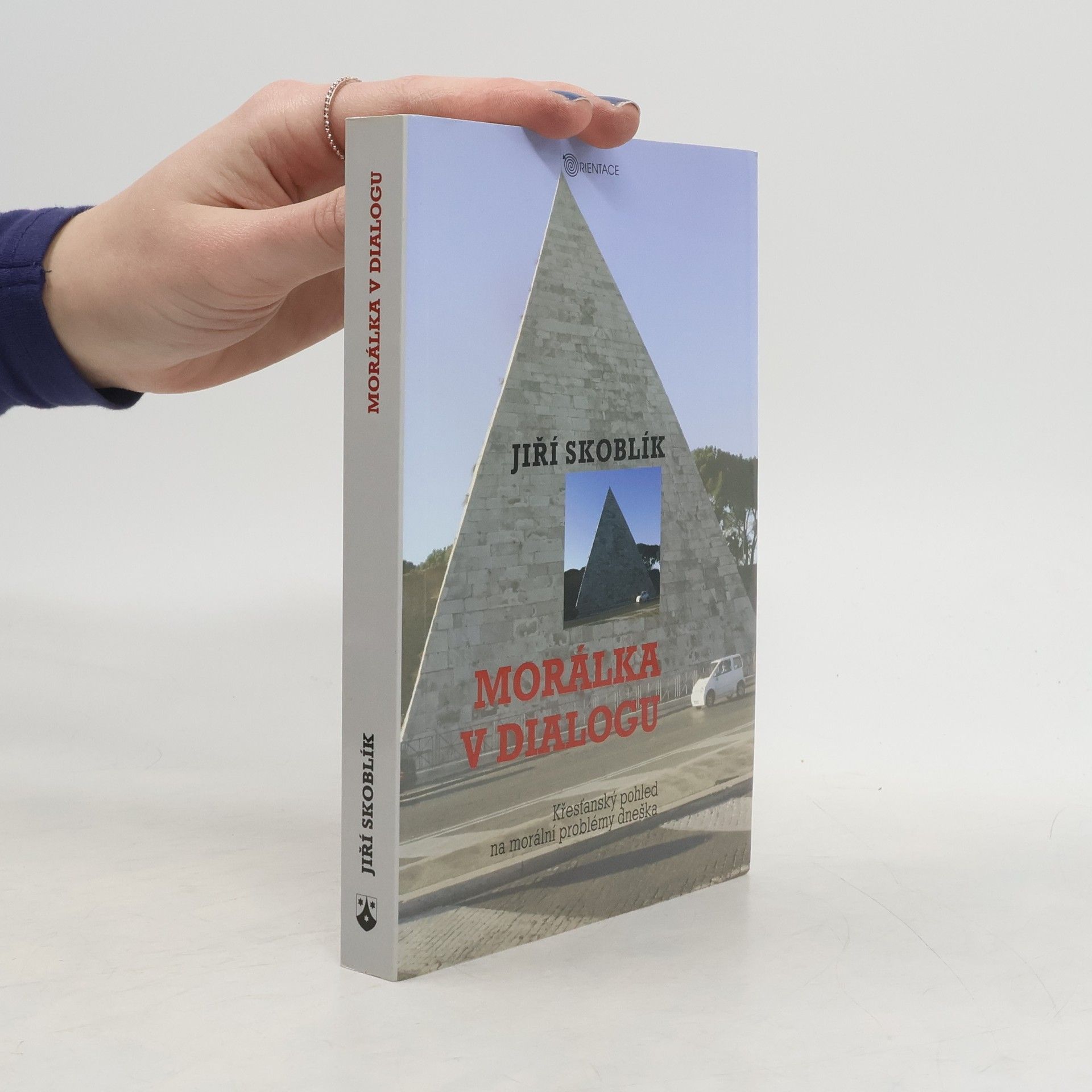 Morálka v dialogu. Křesťanský pohled na morální problémy dneška