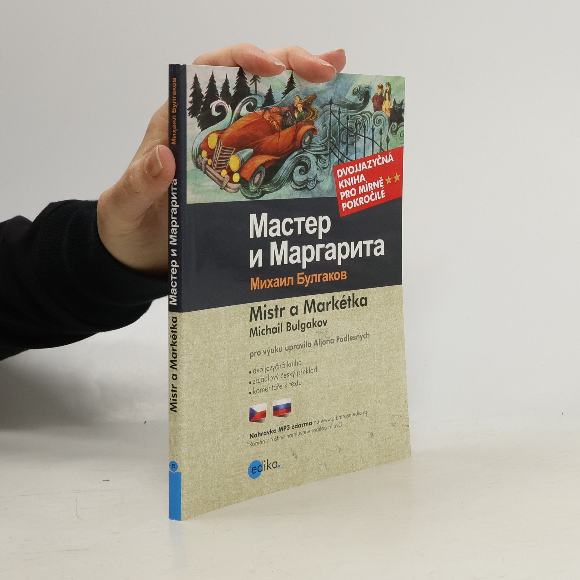 Aljona Podlesnych Master i Margarita = Mistr a Markétka