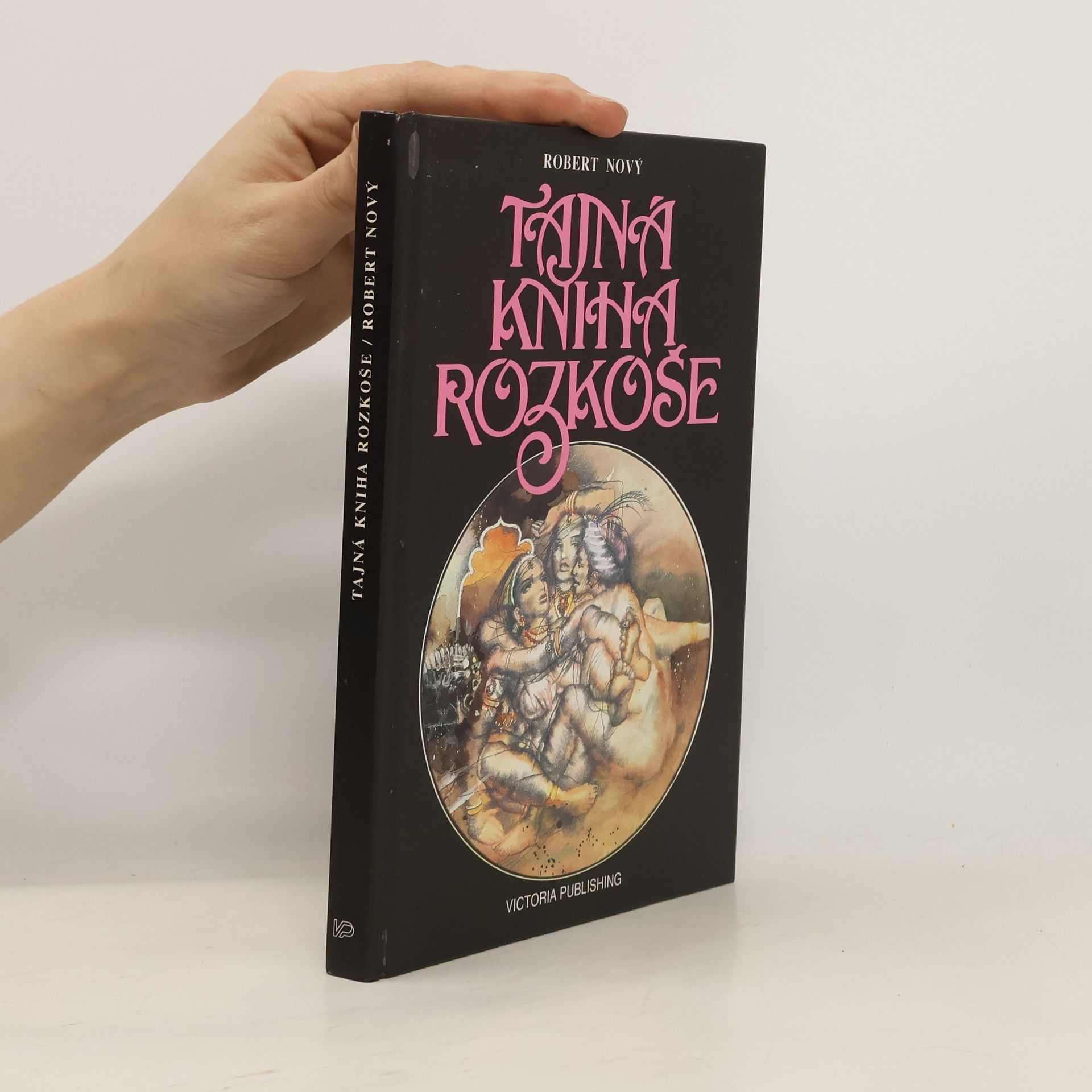 Robert Nový Tajná kniha rozkoše