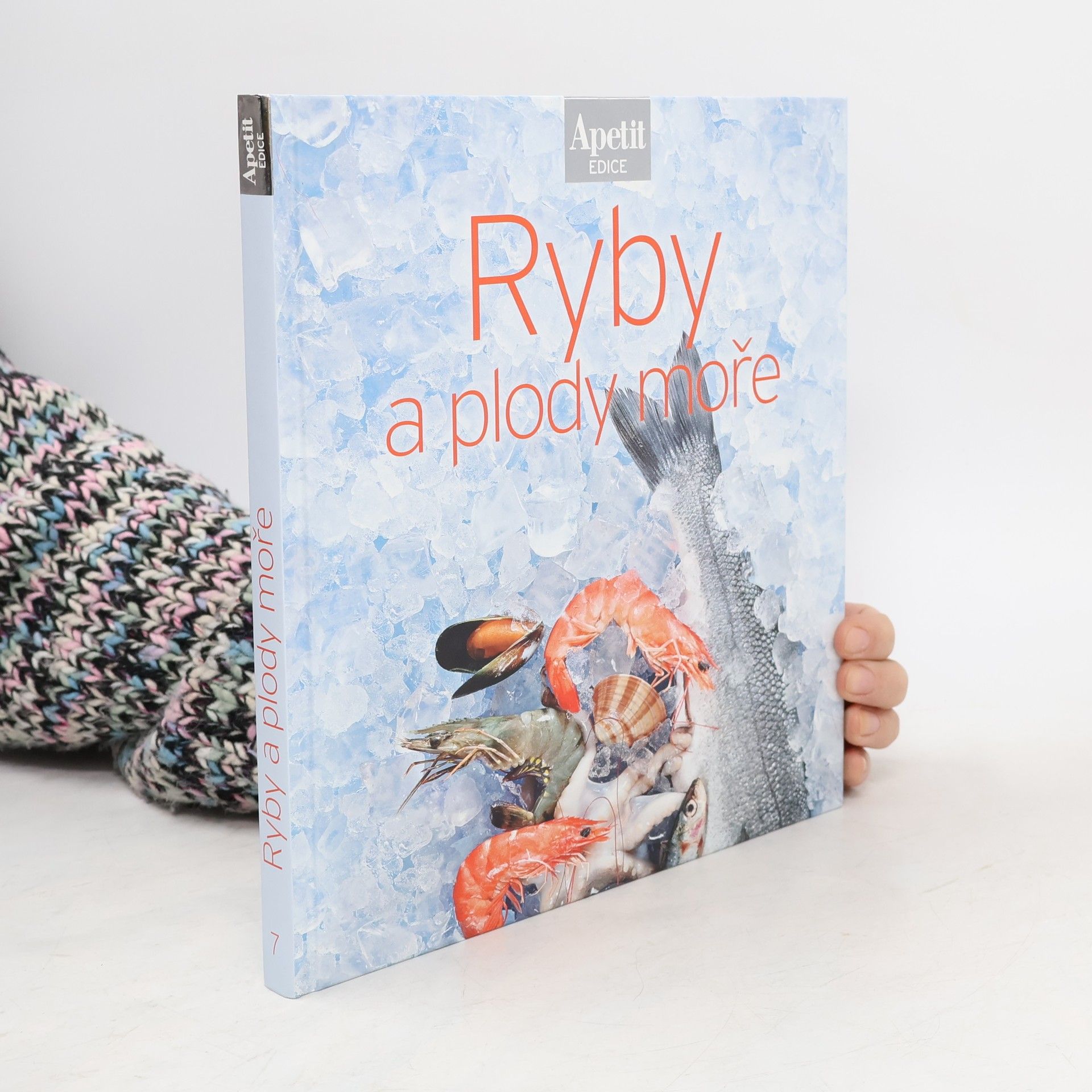 Kolektiv autorů Ryby a plody moře