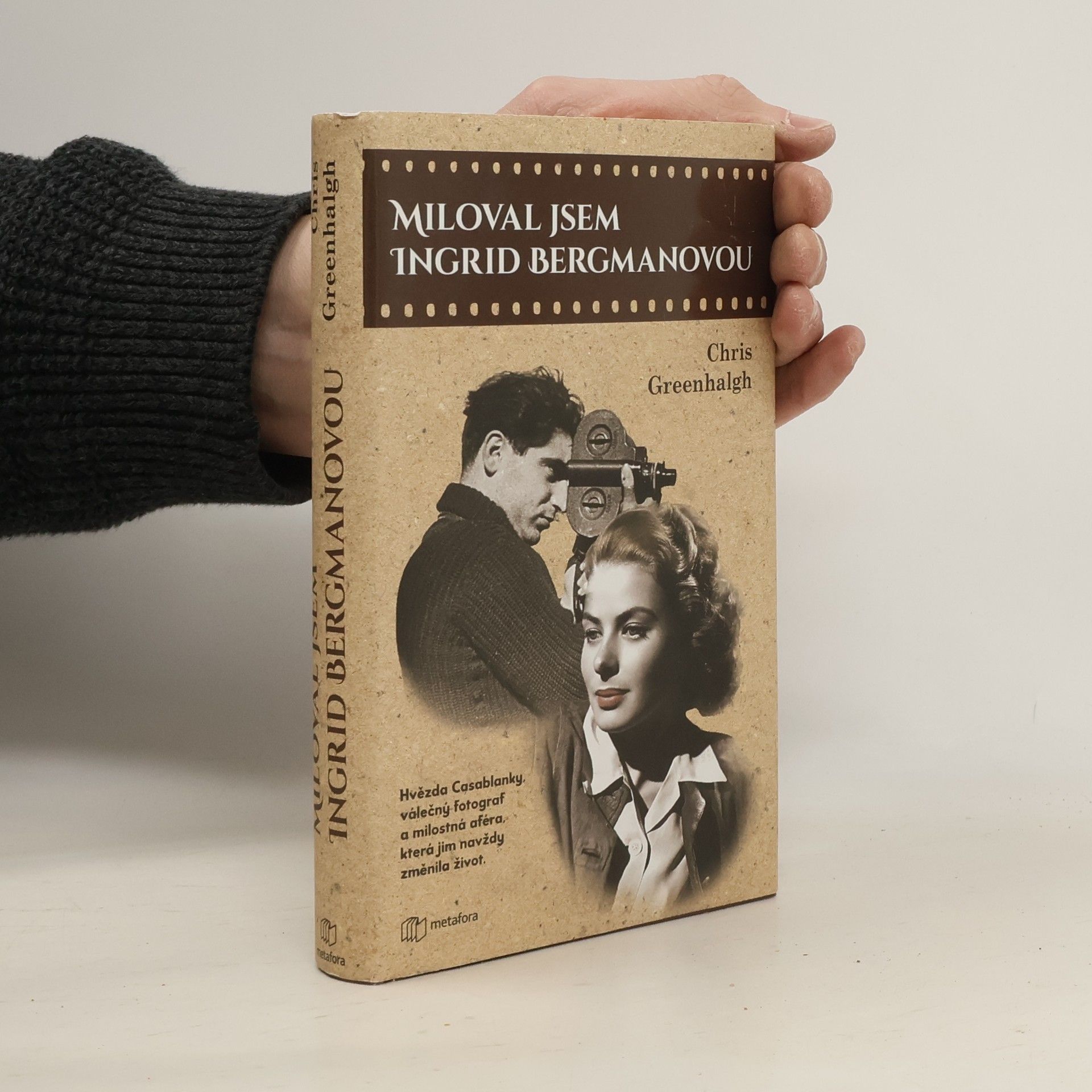 Chris Greenhalgh Miloval jsem Ingrid Bergmanovou