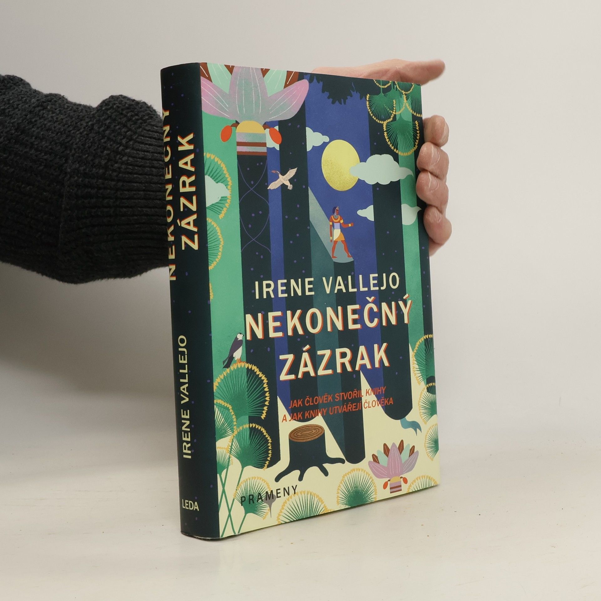 Nekonečný zázrak : jak člověk stvořil knihy a jak knihy utvářejí člověka