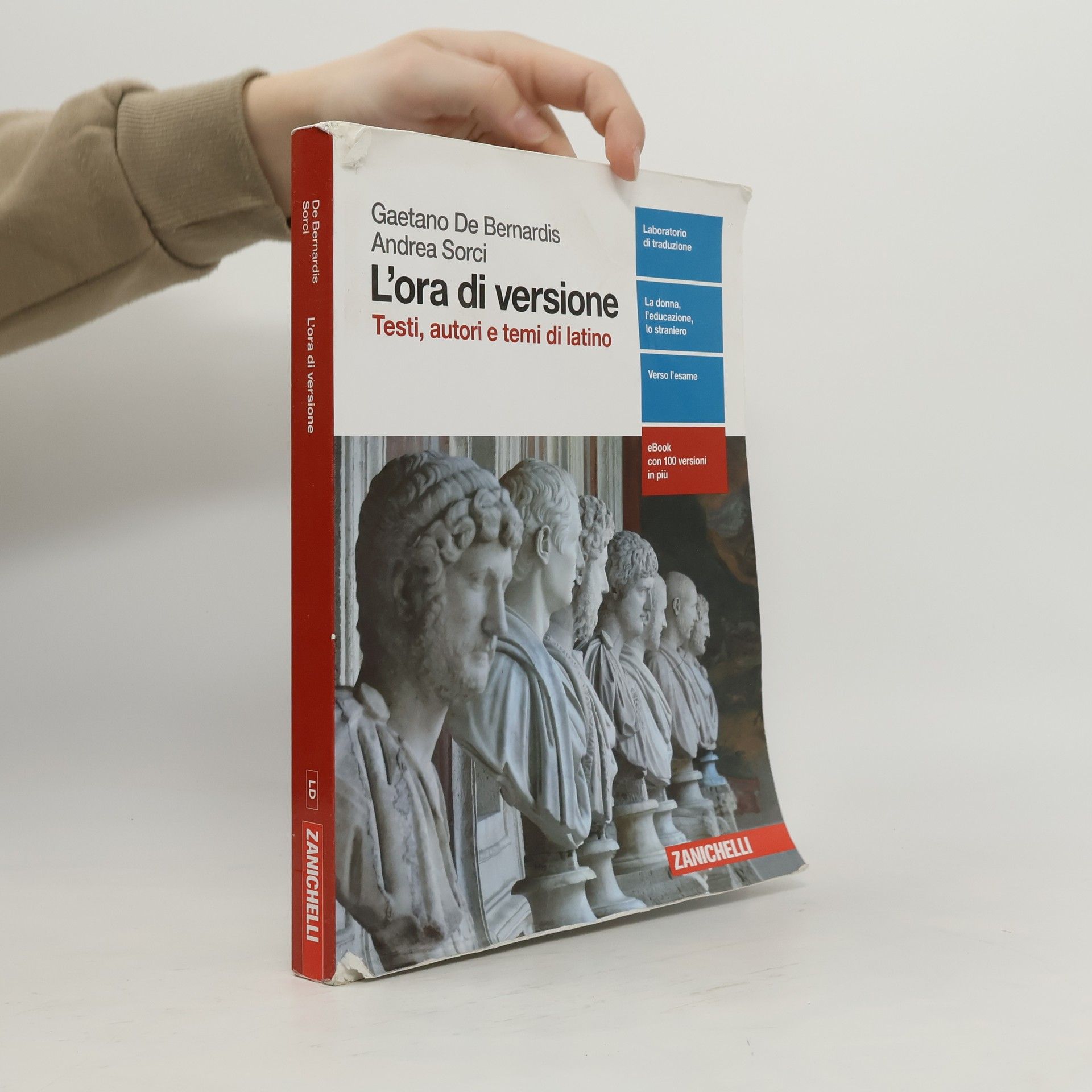 L'ora di versione. Testi, autori e temi di latino