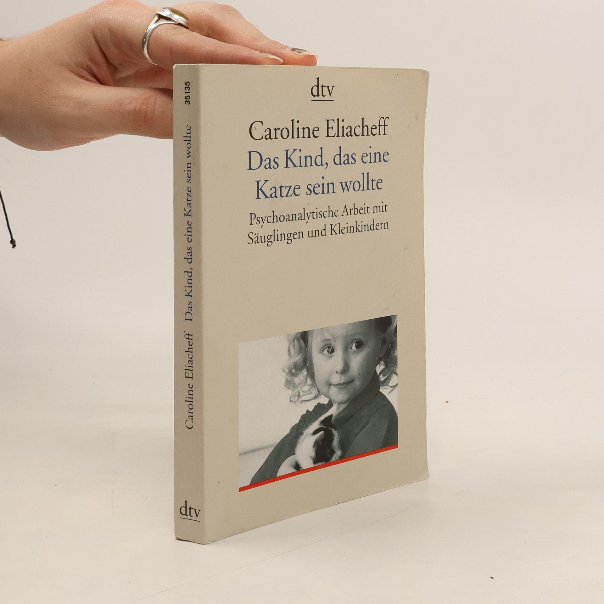 Caroline Eliacheff Das Kind, das eine Katze sein wollte