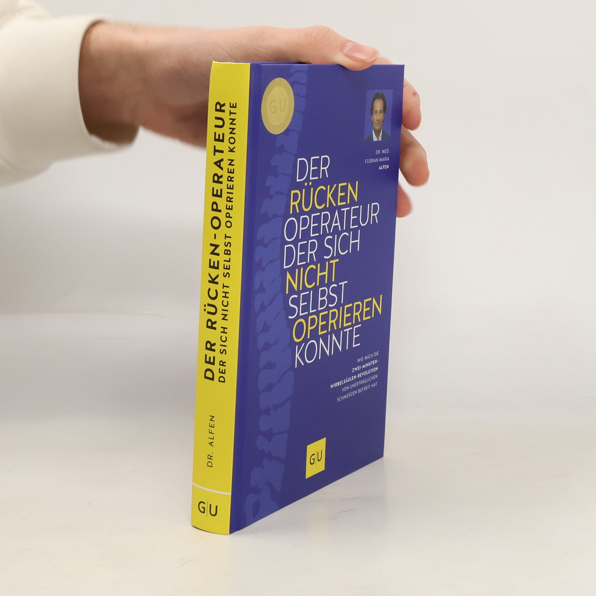 Der Rückenoperateur, der sich nicht selbst operieren konnte