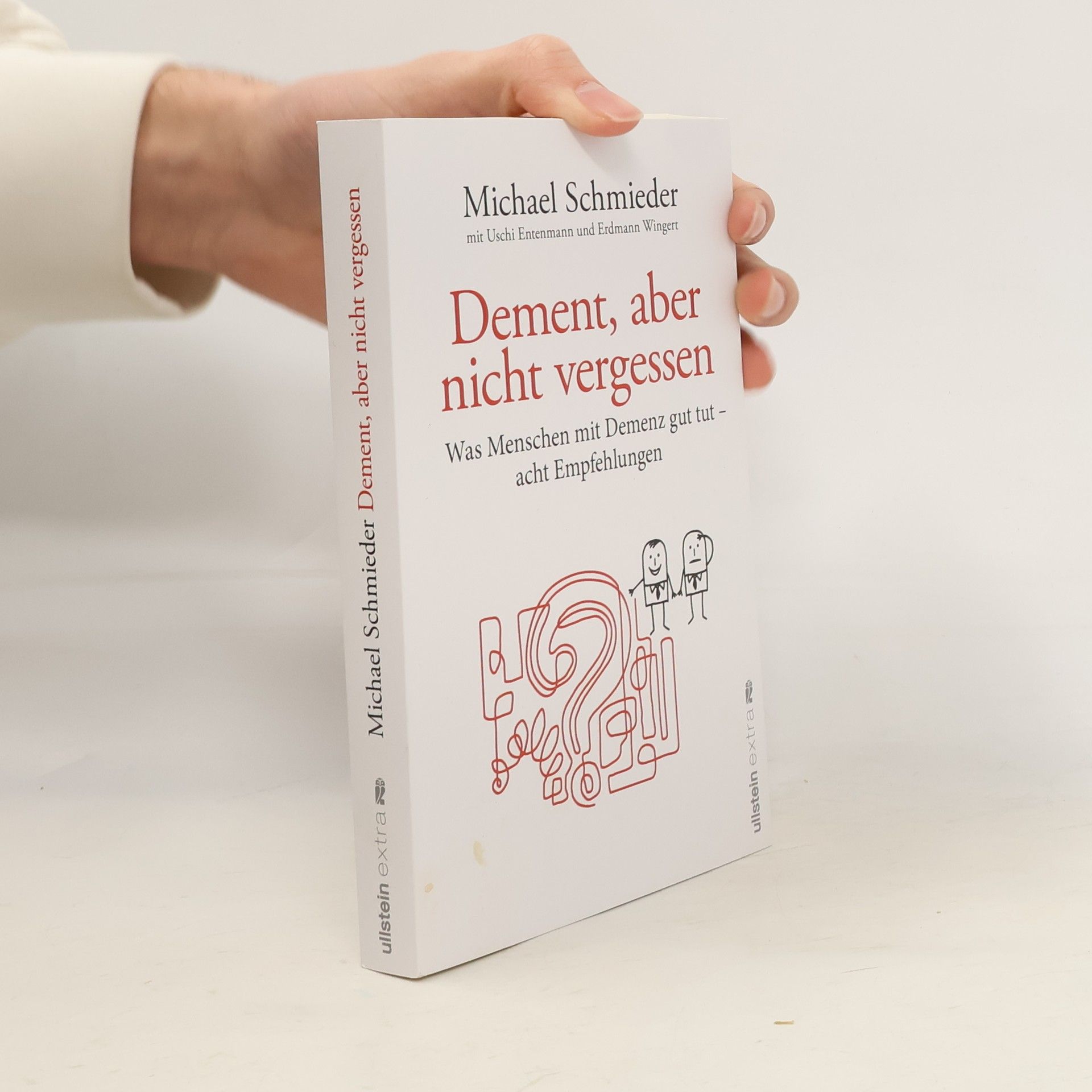 Dement, aber nicht vergessen