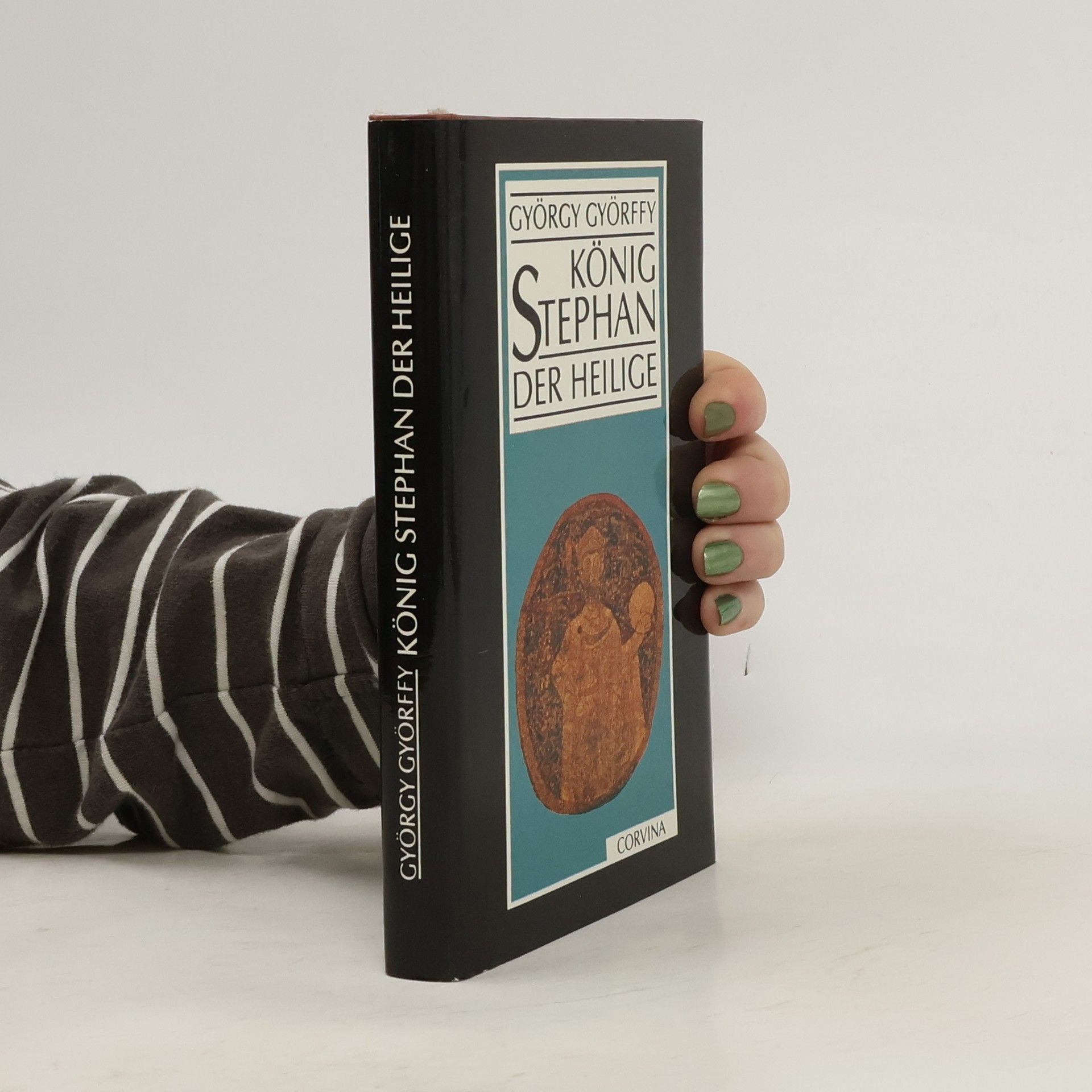 György Györffy König Stephan der Heilige