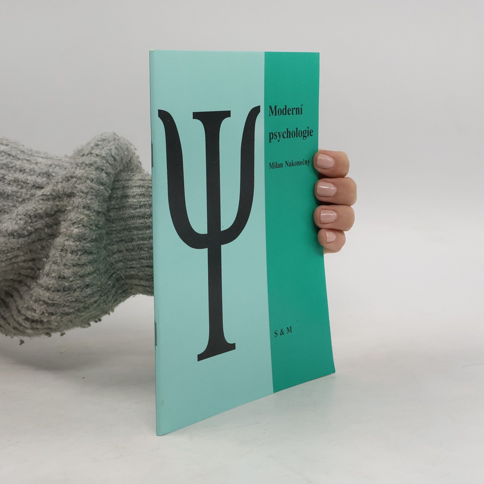 Milan Nakonečný Moderní psychologie : učební text pro střední školy