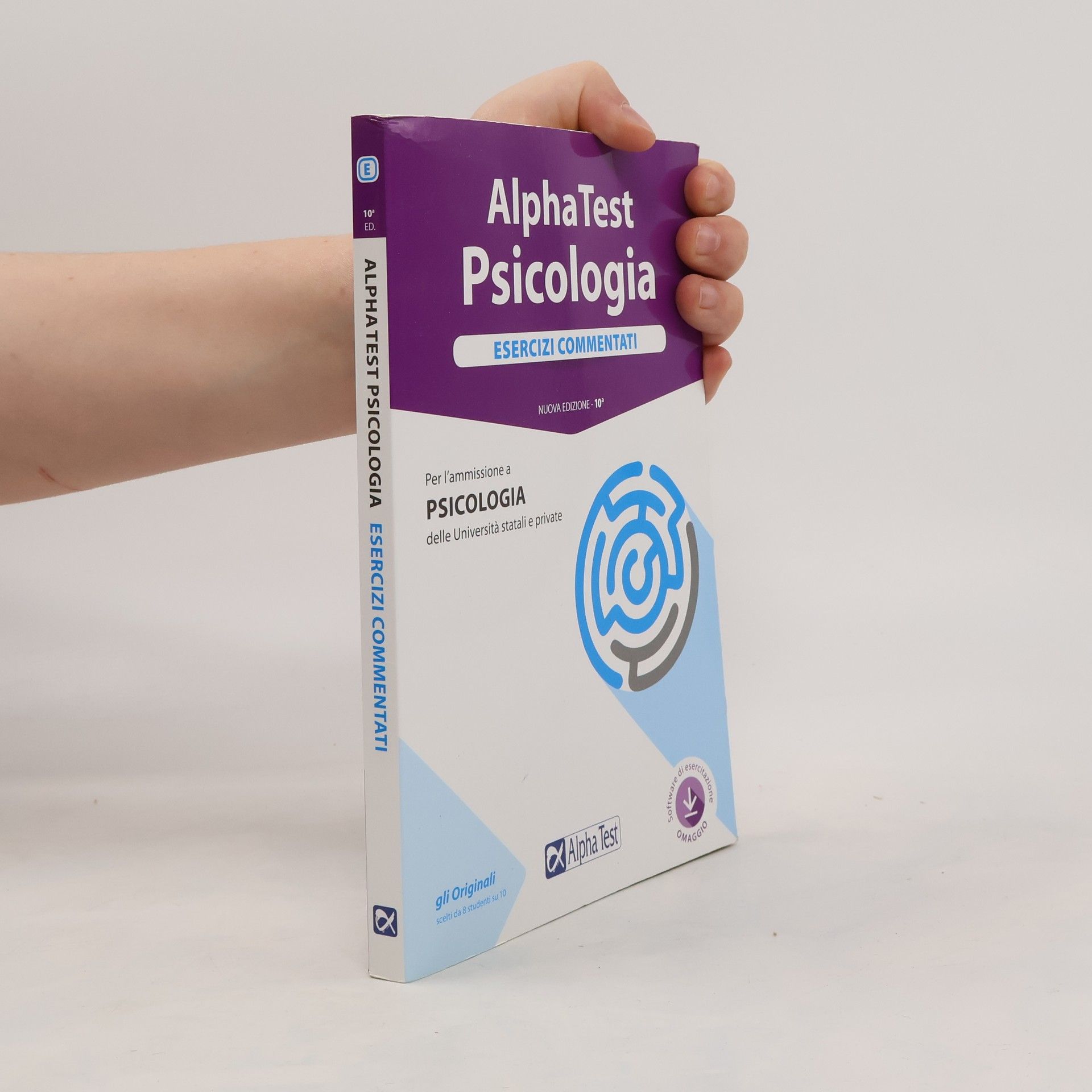 Autores varios Alpha Test. Psicologia. Esercizi commentati - Nuova edizione - 10° - Per l'ammissione a Psicologia delle università statali e private