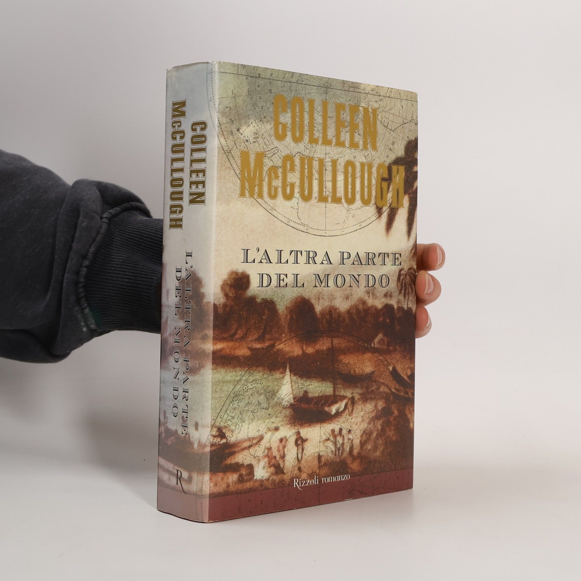 Colleen McCullough Scala stranieri: L'altra parte del mondo