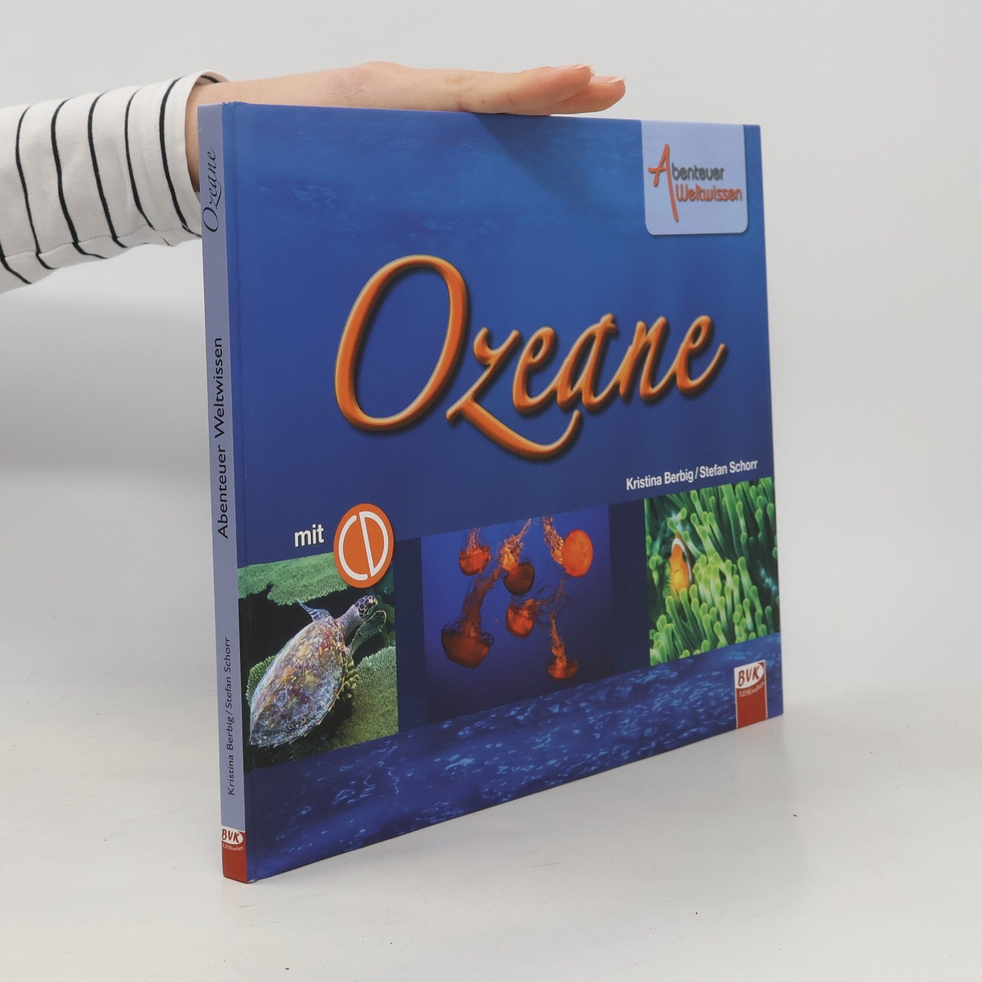 Kristina Berbig Abenteuer Weltwissen - Ozeane (inkl. CD)