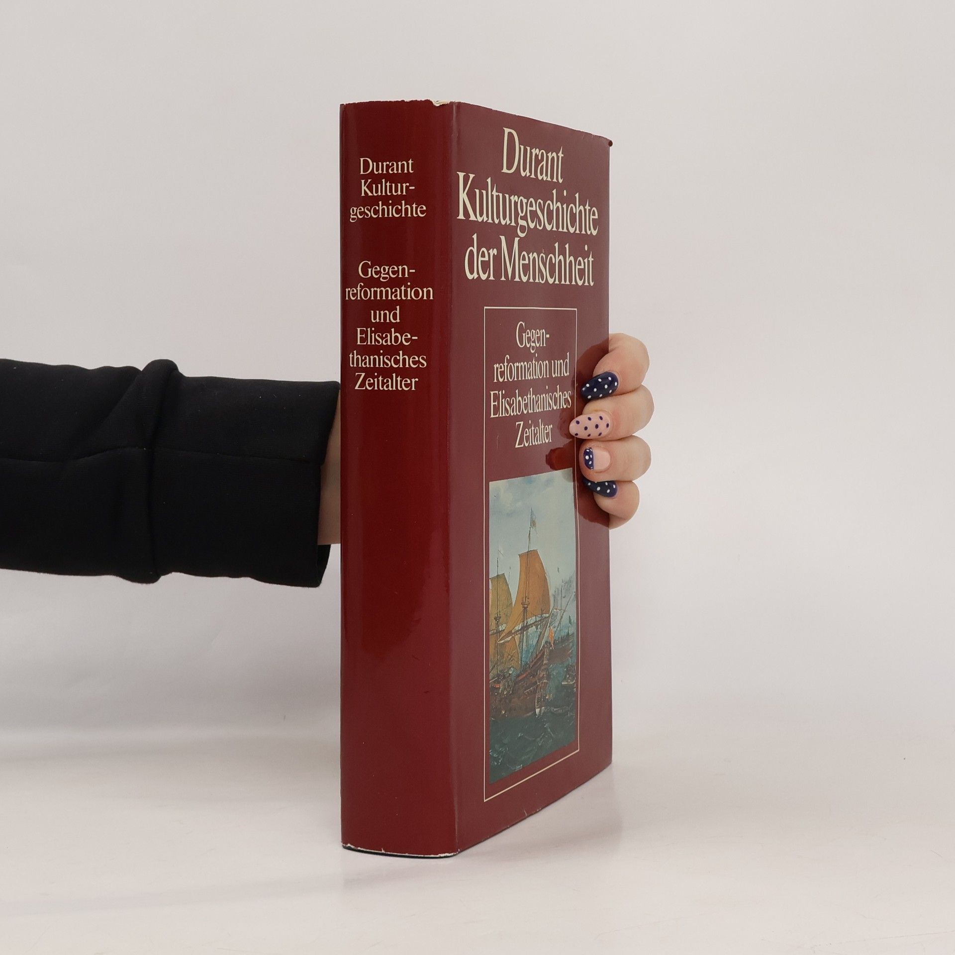 Autorenkollektiv Durant Kulturgeschichte der Menschheit: Gegenreformation und Elisabethanisches Zeitalter