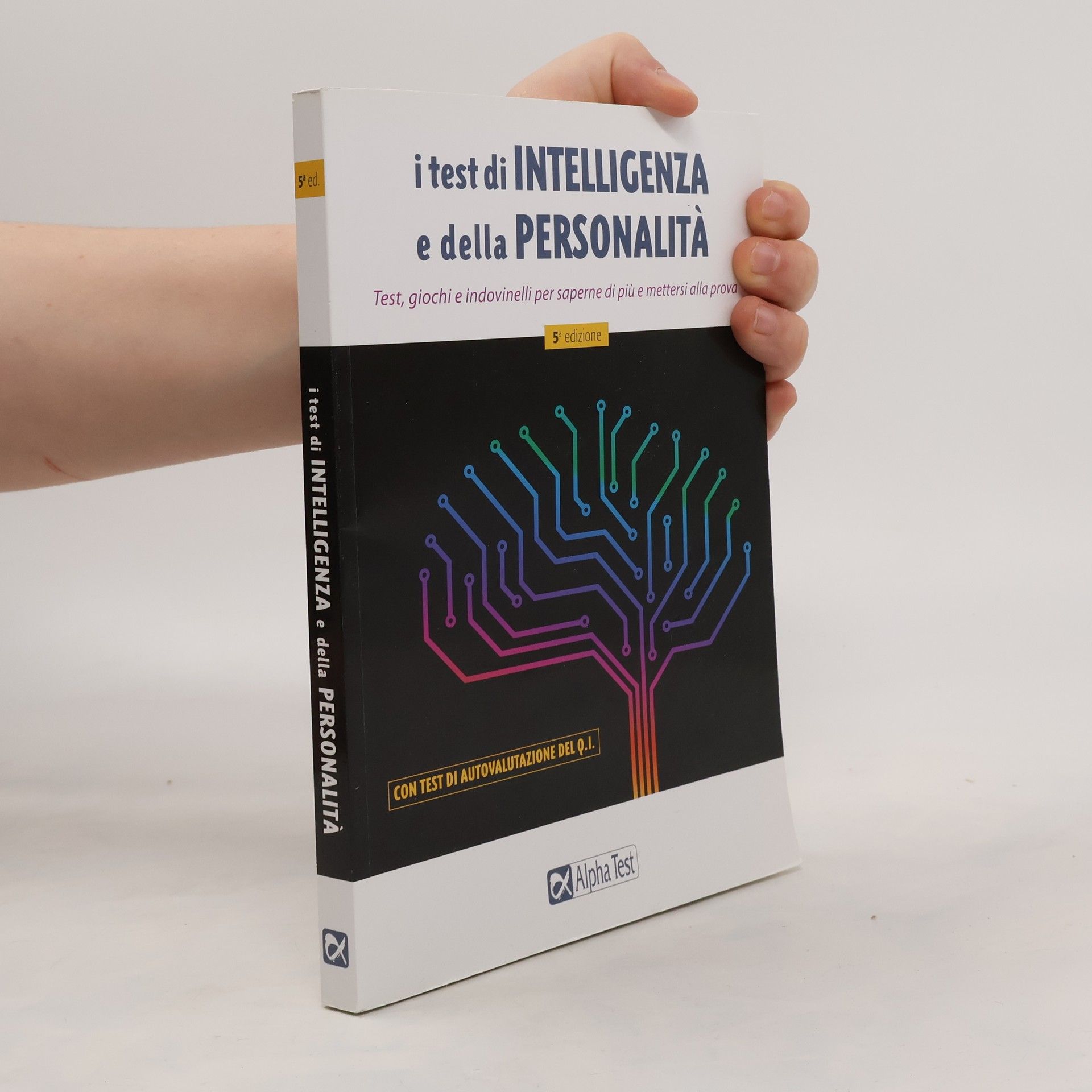 I test di intelligenza e della personalità - 5ª edizione