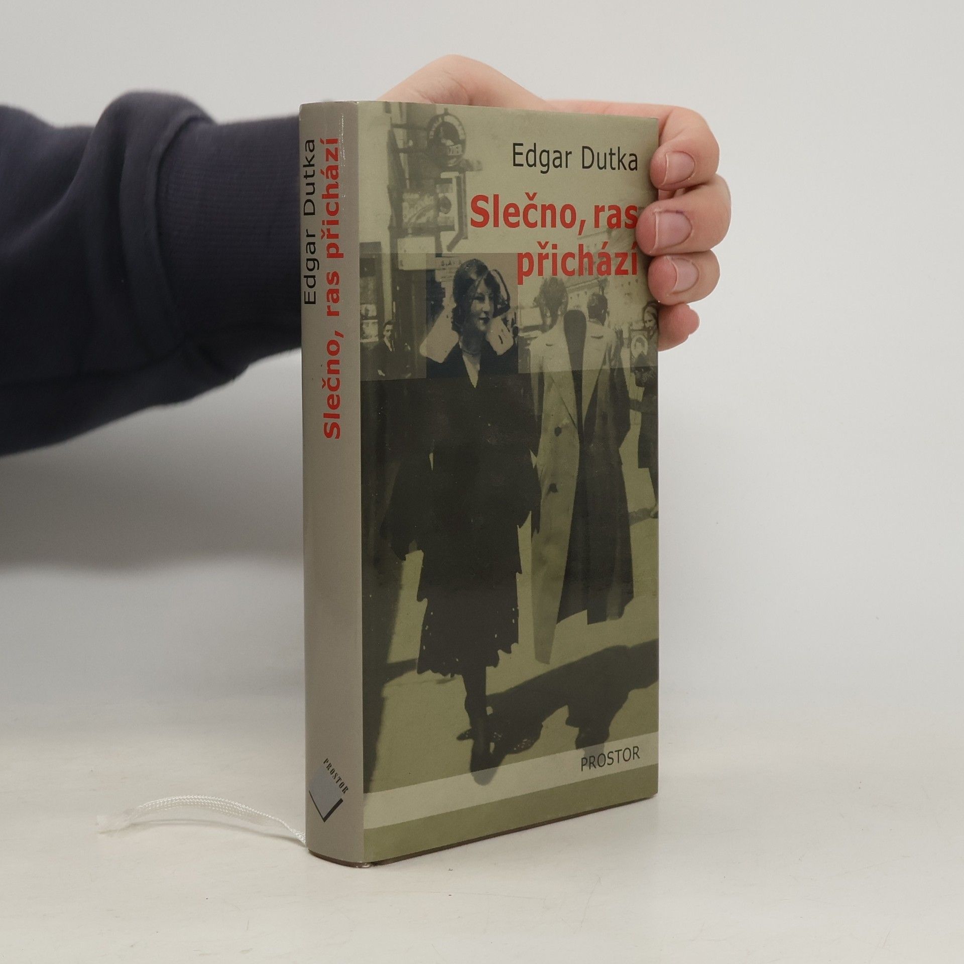 Edgar Dutka Slečno, ras přichází