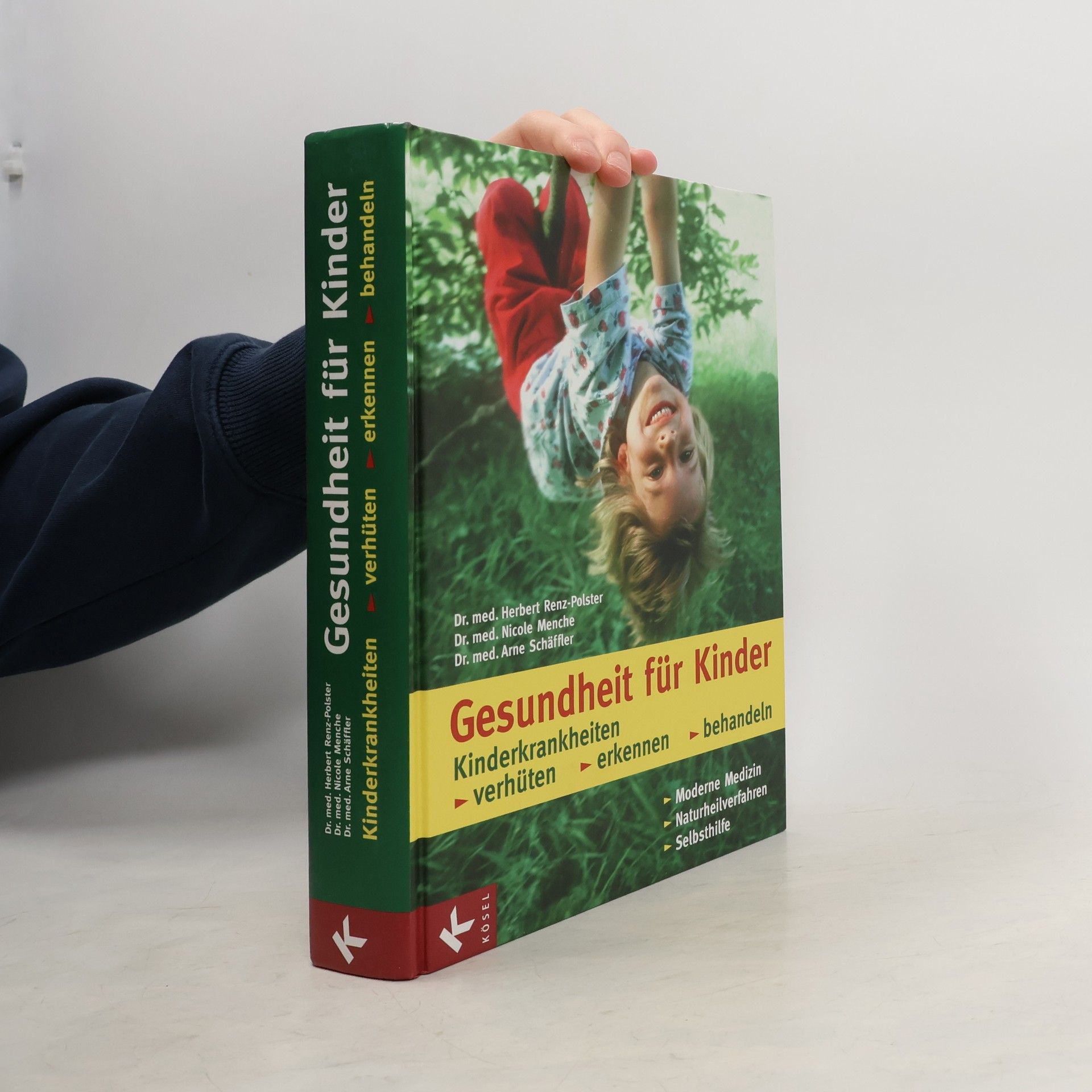 Herbert Renz-Polster Gesundheit für Kinder
