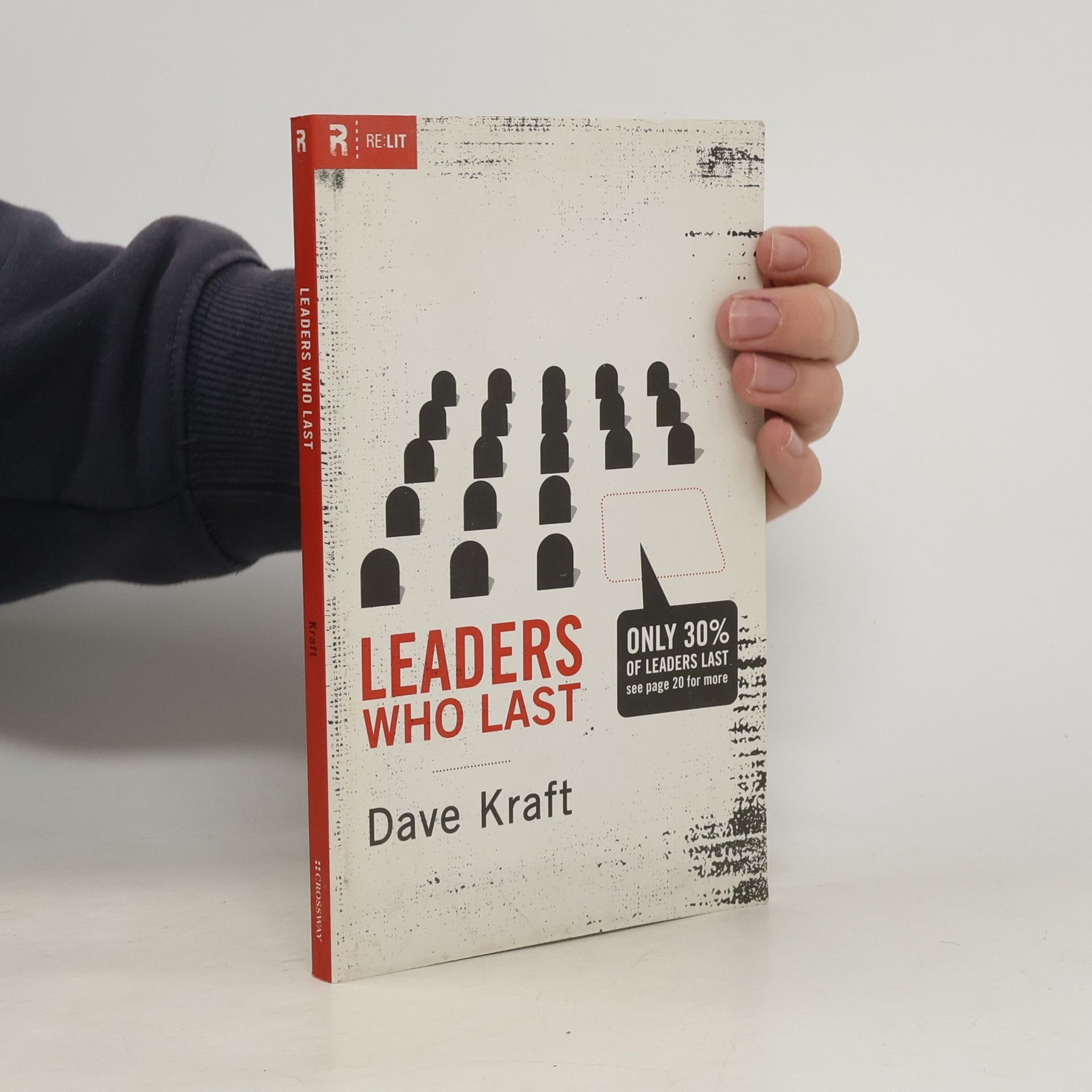Dave Kraft Leaders who last