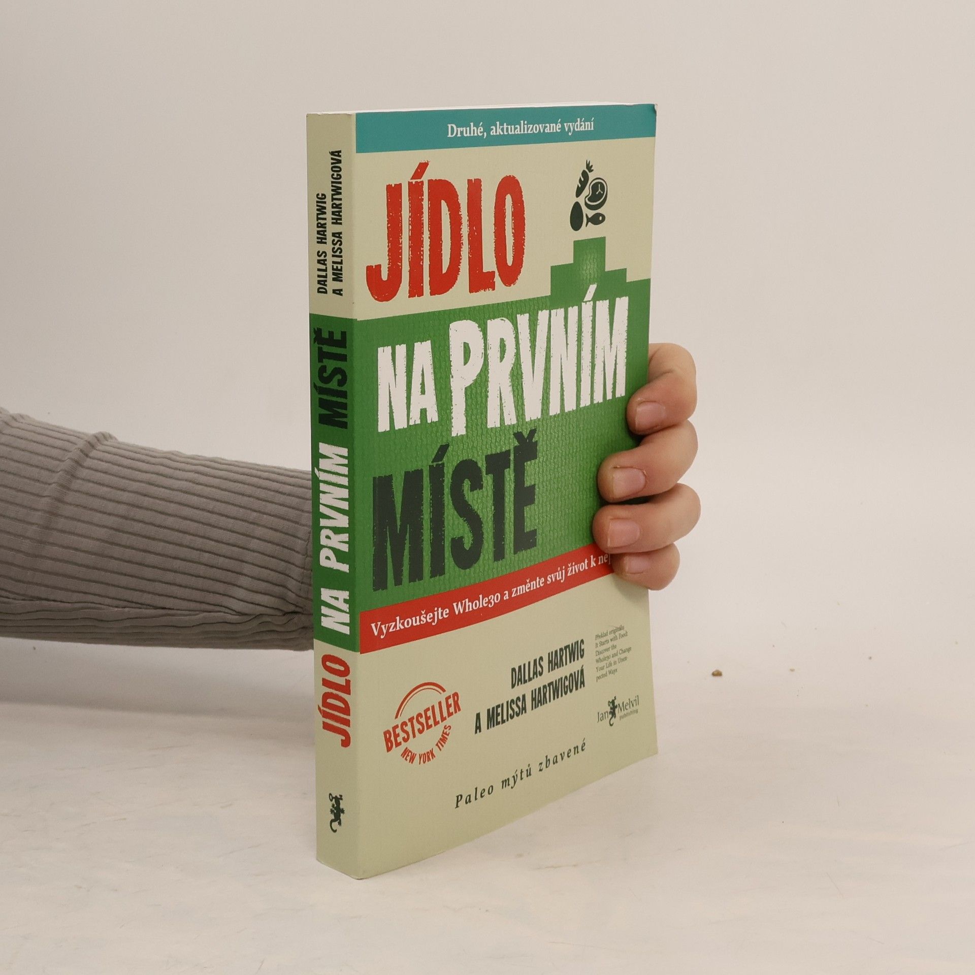 Dallas Hartwig Jídlo na prvním místě