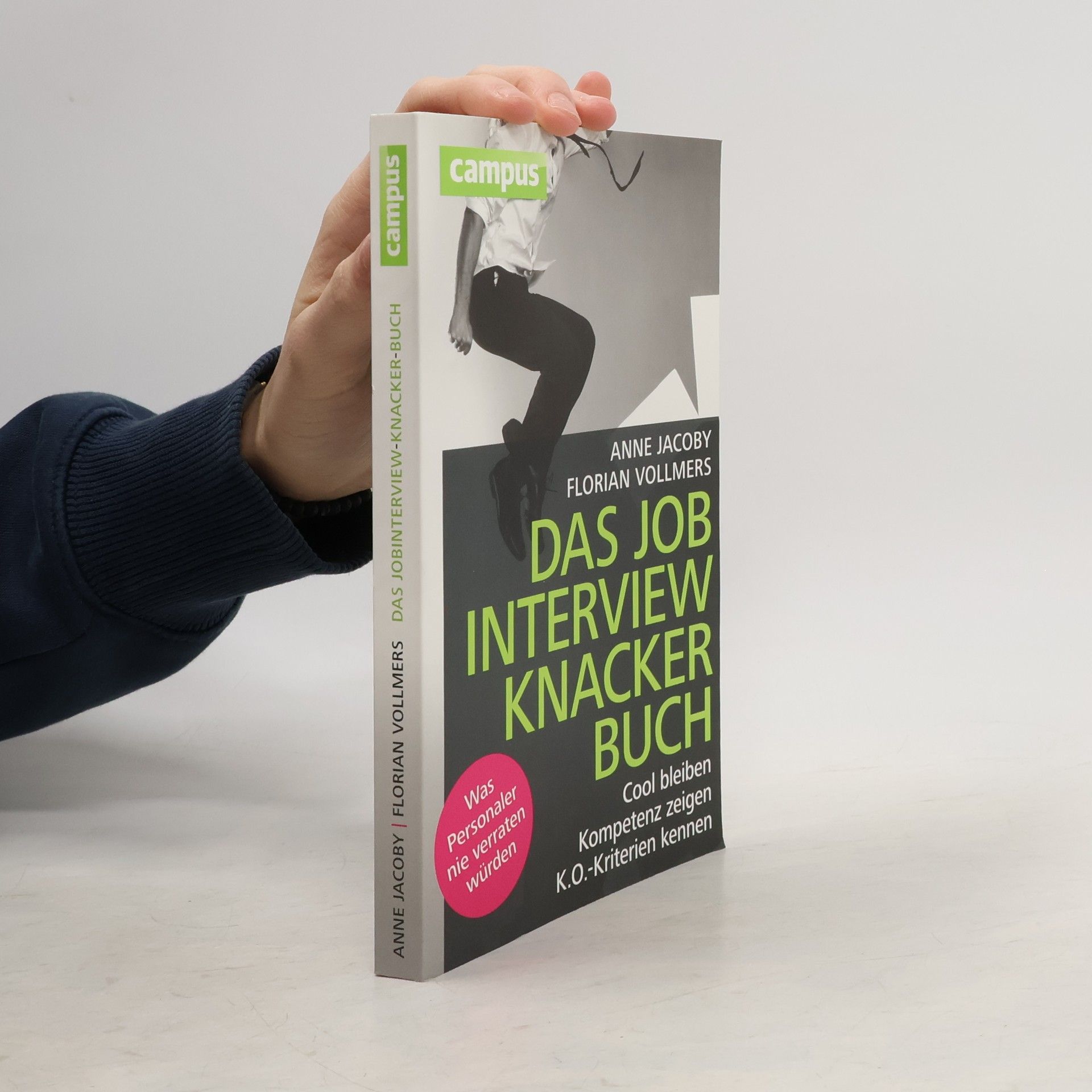 Anne Jacoby Das Job-Interview-Knacker-Buch
