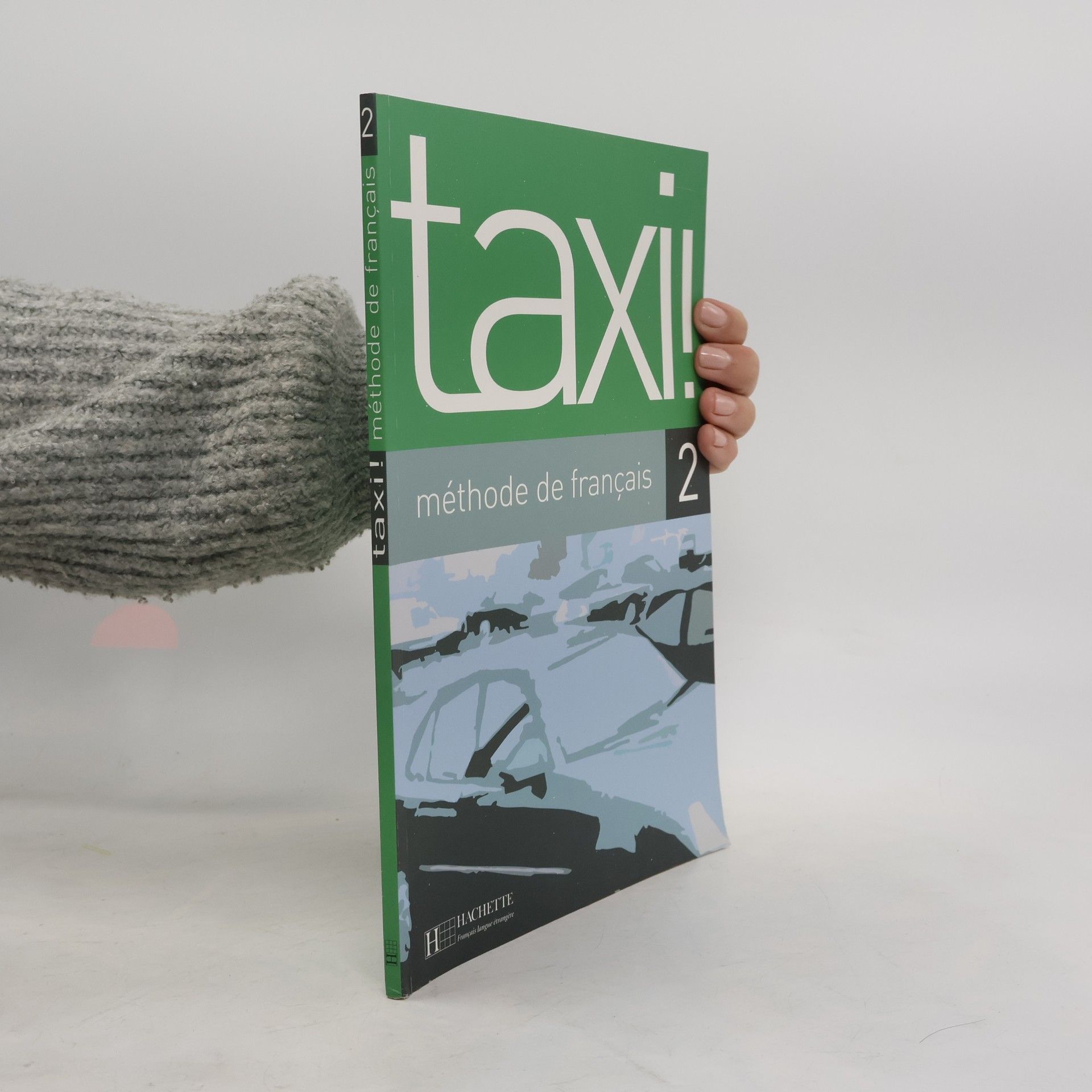 Robert Menand Taxi ! 2. Méthode de francais