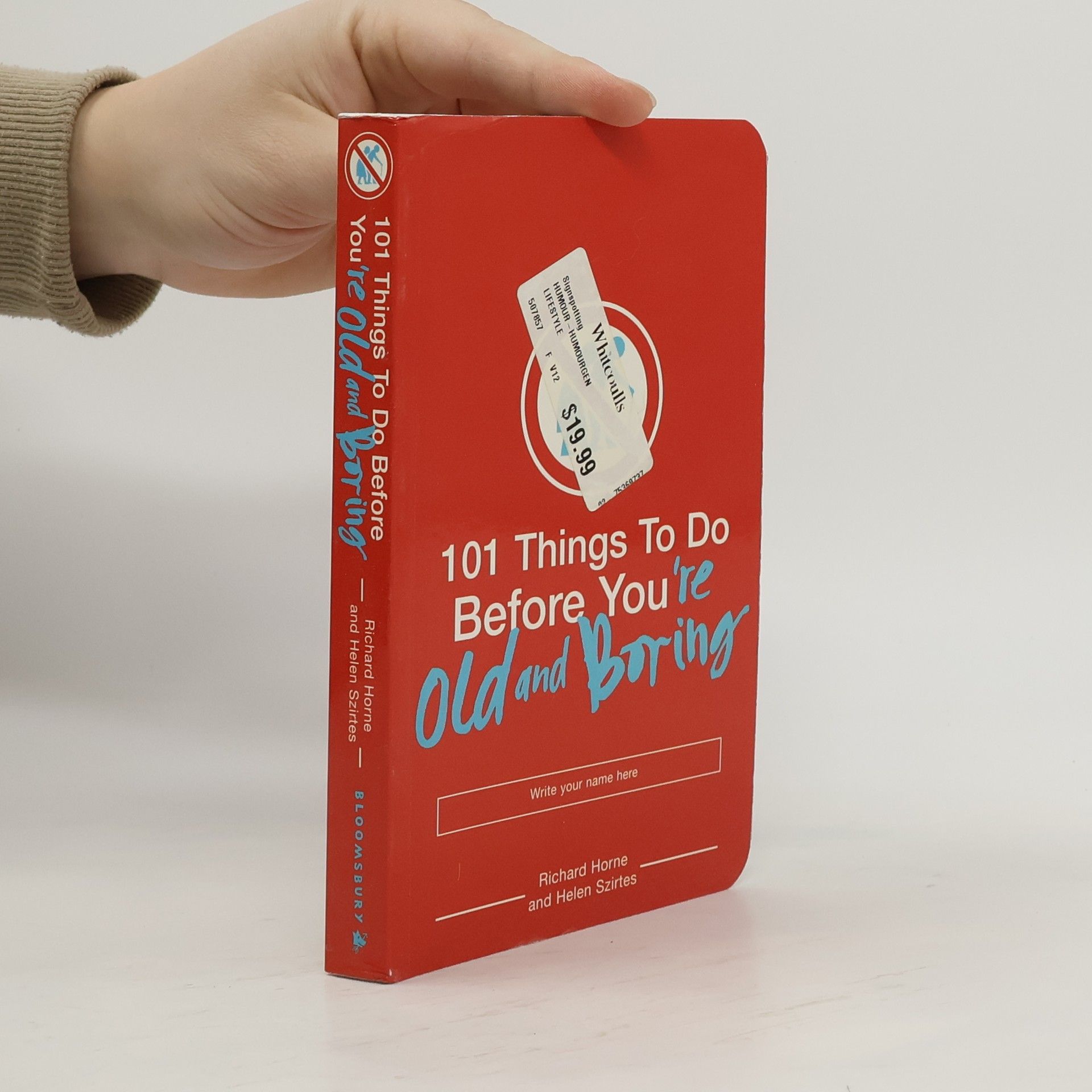 Richard Horne 101 things to do before you're old and boring