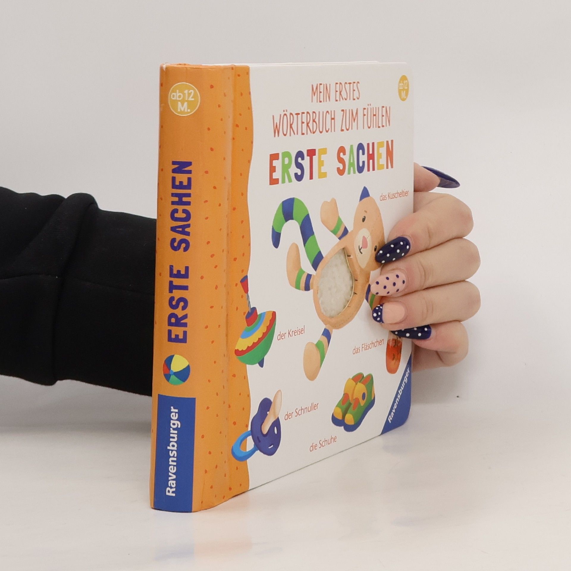 Meike Teichmann Mein erstes Wörterbuch zum Fühlen: erste Sachen