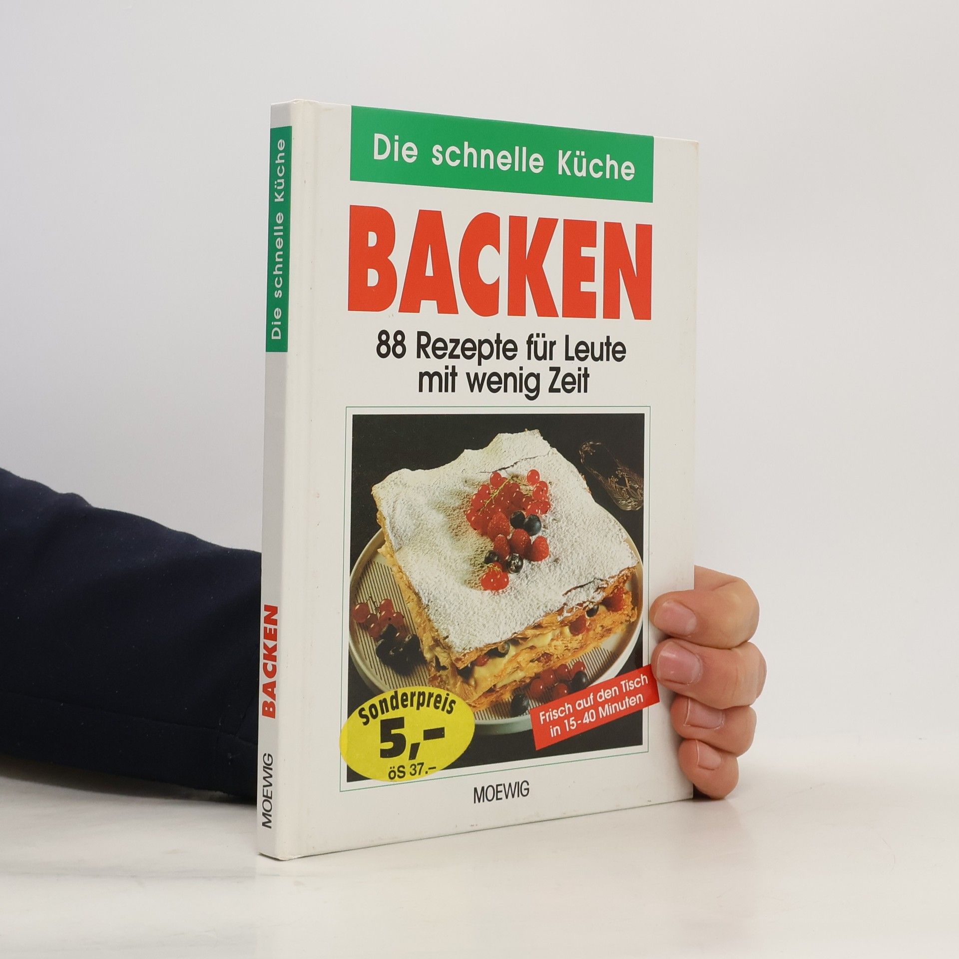 AA.VV. Die schnelle Küche. Backen
