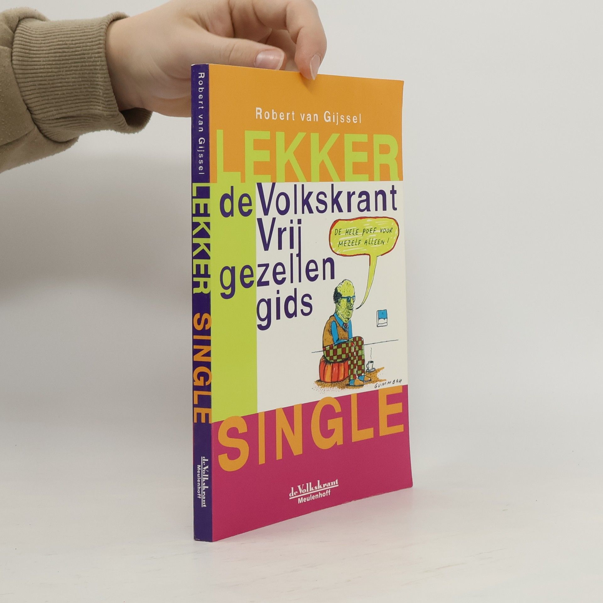 Robert van Gijssel Lekker single