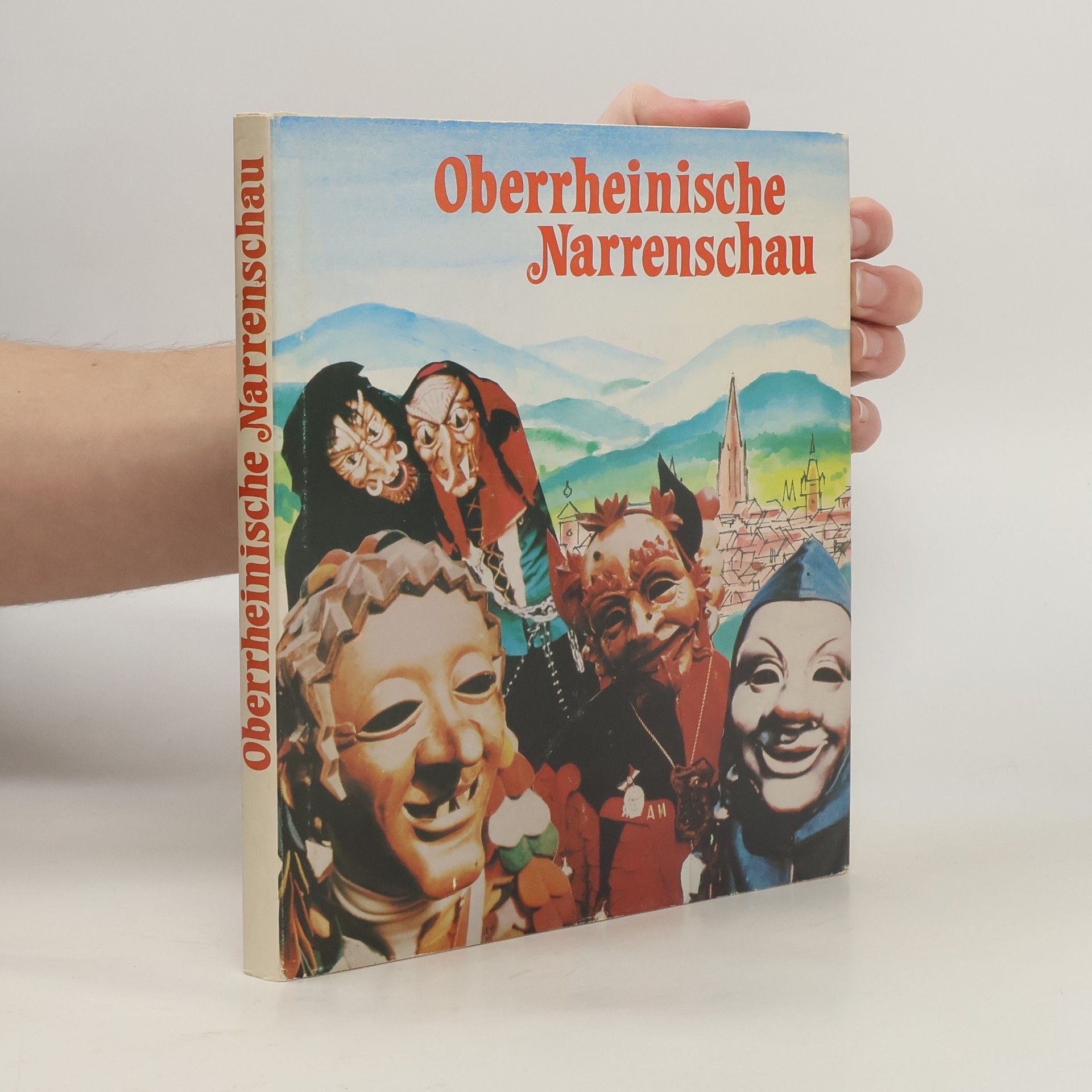 Heinz Markus Weidner Oberrheinische Narrenschau