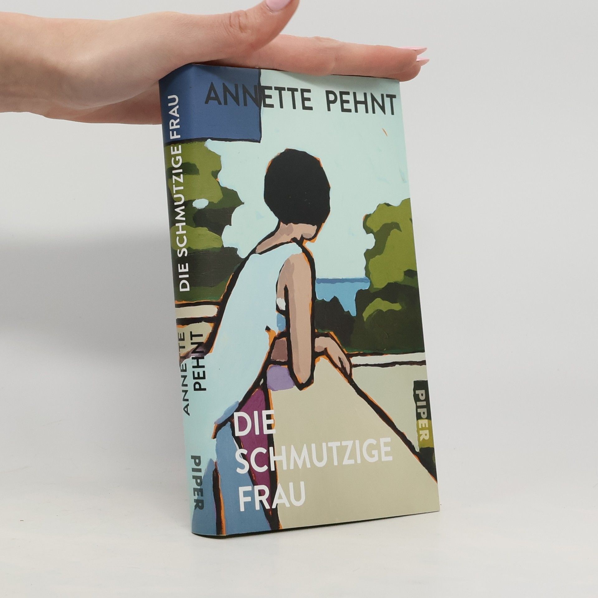 Annette Pehnt Die schmutzige Frau