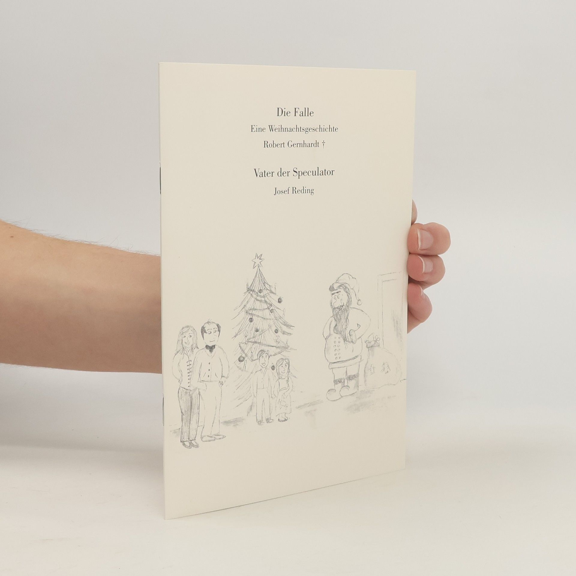 Robert Gernhardt Die Falle. Vater der Speculator