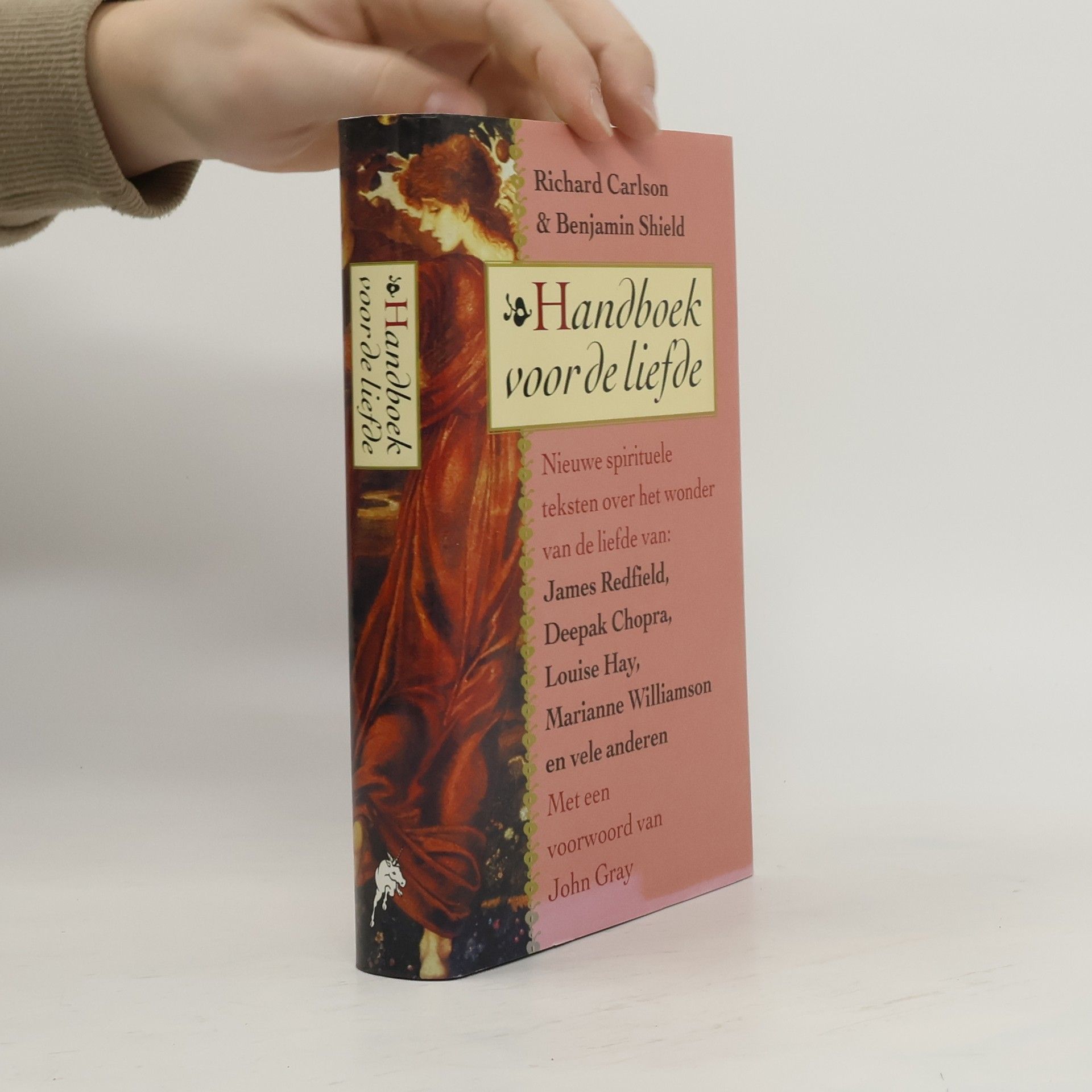 Handboek voor de liefde, nieuwe spirituele teksten over het wonder van de liefde